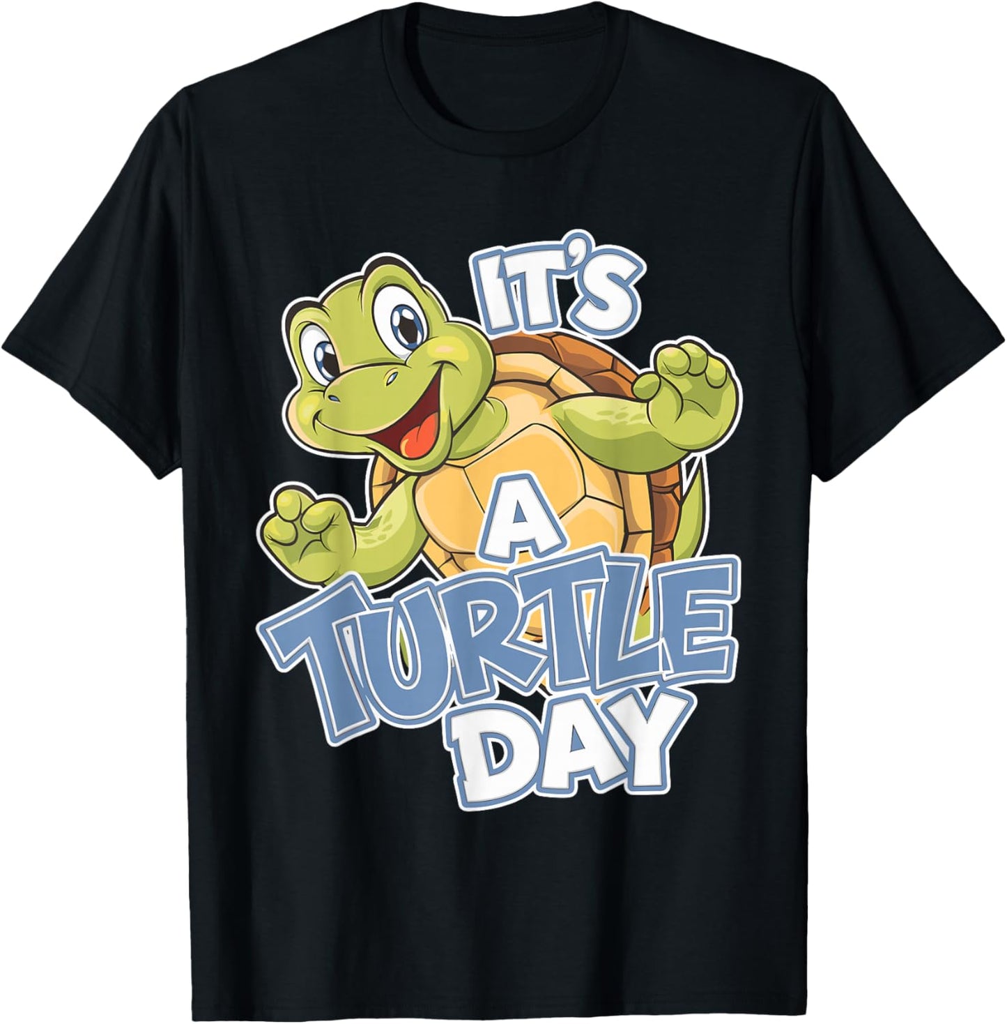 Today Is a Turtle Day Cute Turtle Cartoon Animal Humor T-Shirt - T-Shirt | Black