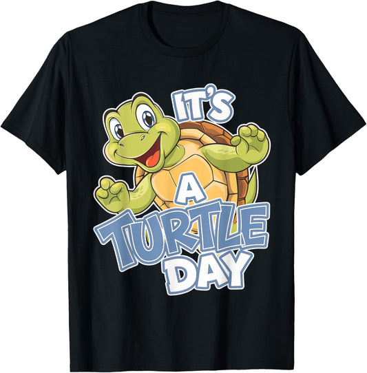 Today Is a Turtle Day Cute Turtle Cartoon Animal Humor T-Shirt - T-Shirt | Black