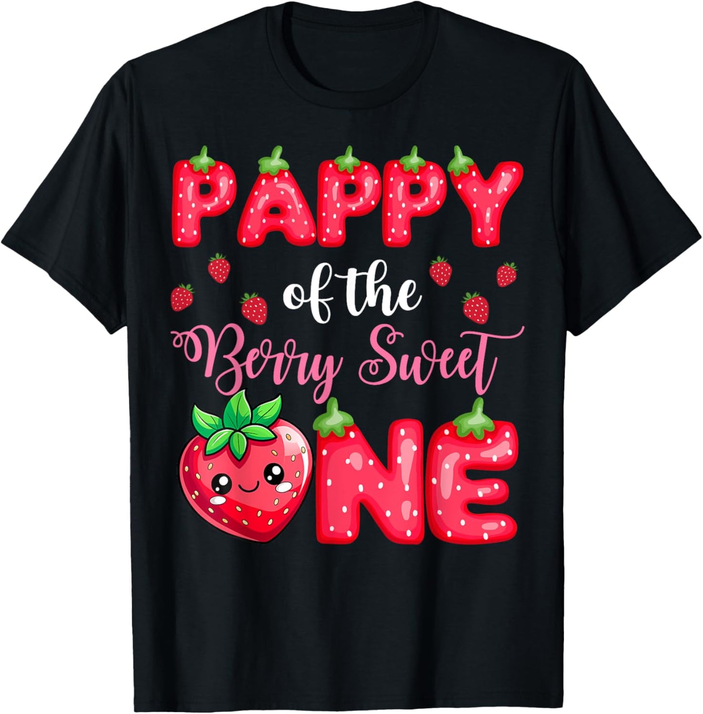 Pappy Of The Berry Sweet One 1St Birthday Strawberry T-Shirt - T-Shirt | Black