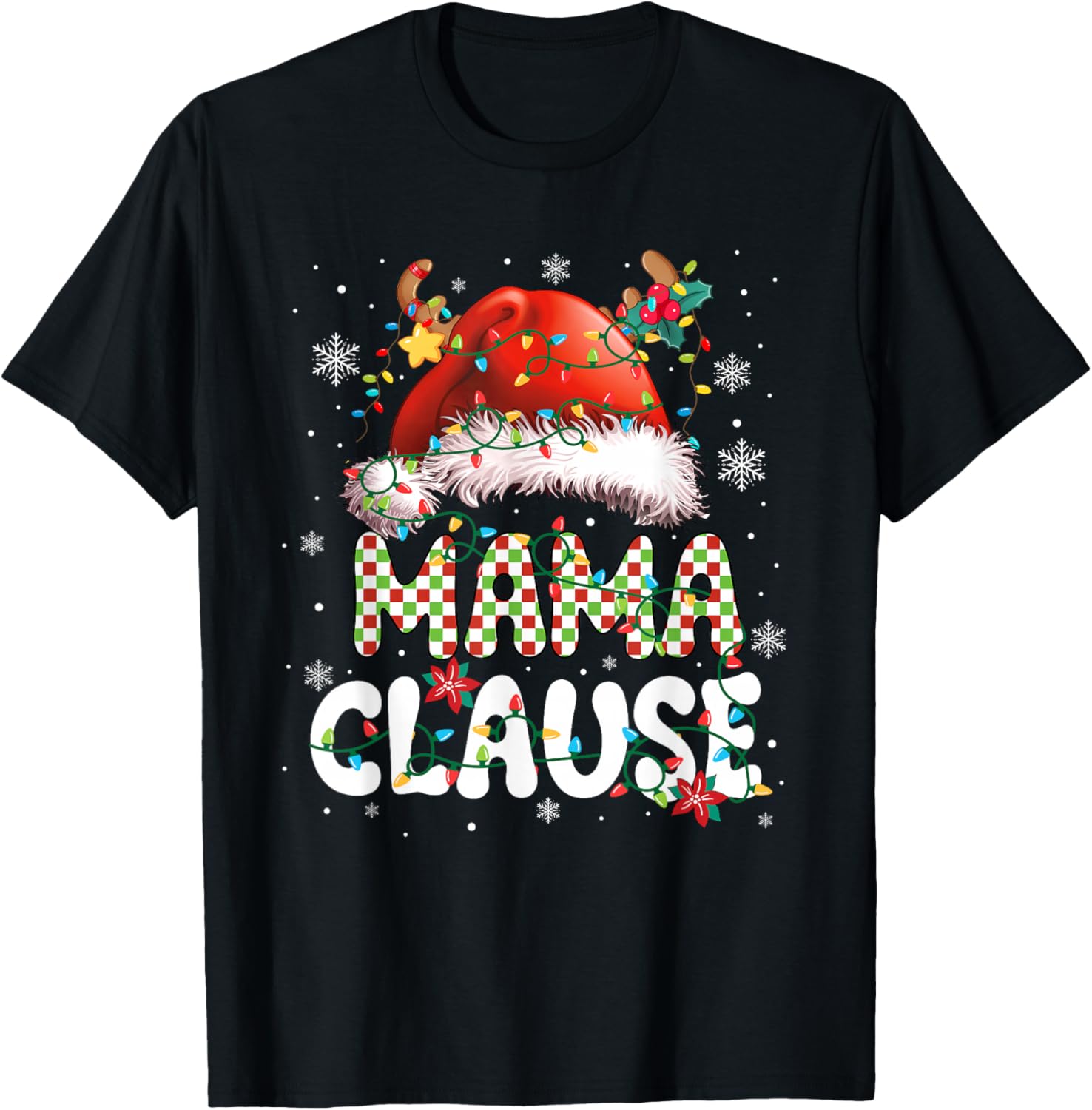 Mama Claus Christmas Santa Hat Reindeer Family Matching T-Shirt - T-Shirt | Black