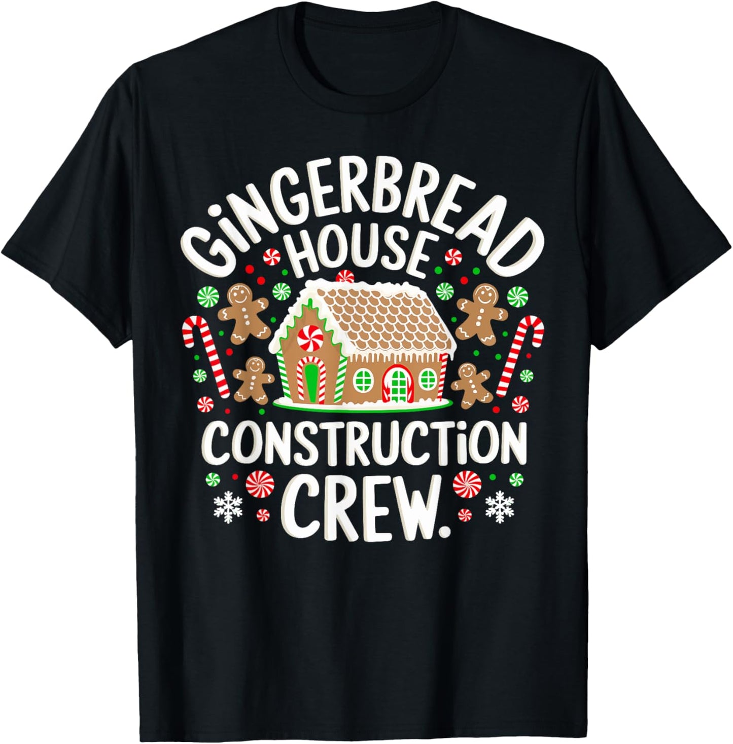 Baking Xmas Gingerbread House Construction Crew Decorating T-Shirt - T-Shirt | Black