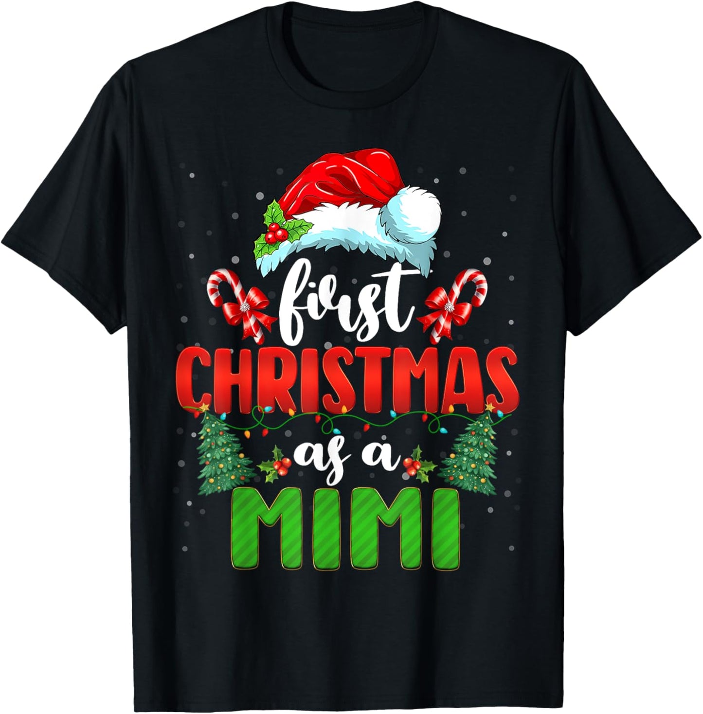 Announcement First Christmas As A Mimi New Mimi Family Xmas T-Shirt - T-Shirt | Black