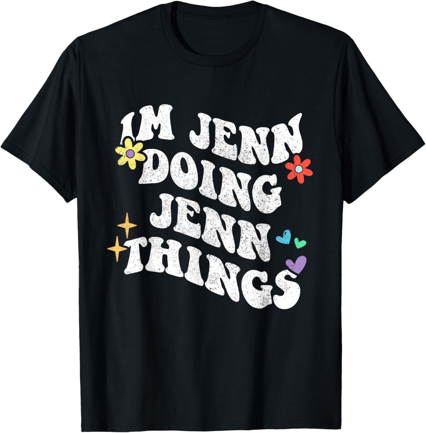Retro Groovy Im Jenn Doing Jenn Things Funny Mother's Day T-Shirt - T-Shirt | Black