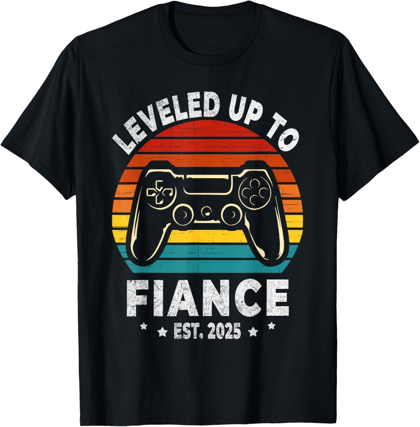 I Leveled Up To Fiance 2025 Just Engaged Gamer T-Shirt - T-Shirt | Black