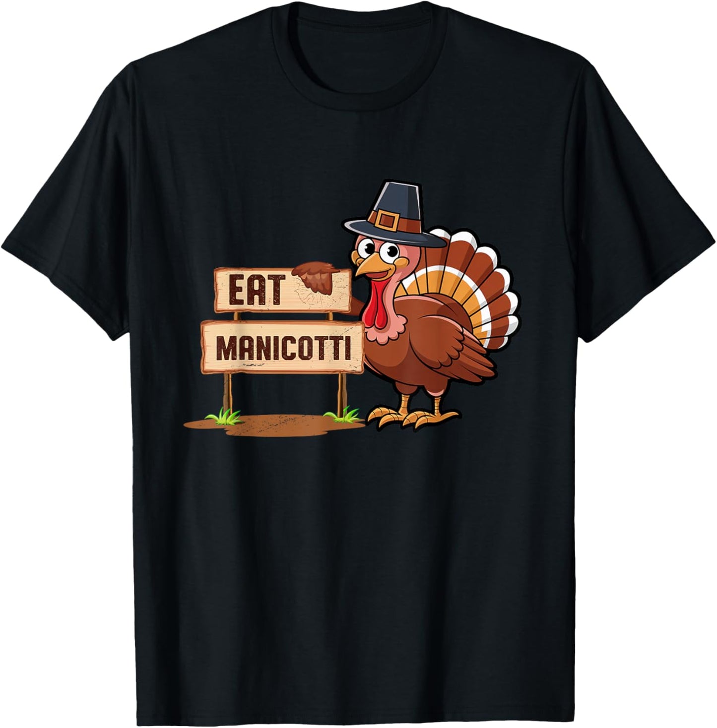 Eat Manicotti Pasta Foodie Italian Food Food Lover T-Shirt - T-Shirt | Black