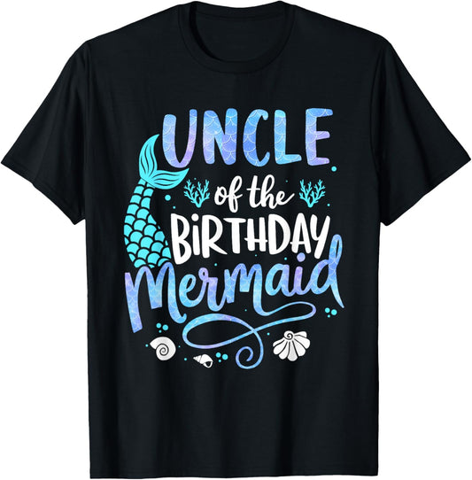 Uncle Of The Birthday Mermaid Matching Family Party Father T-Shirt - T-Shirt | Black