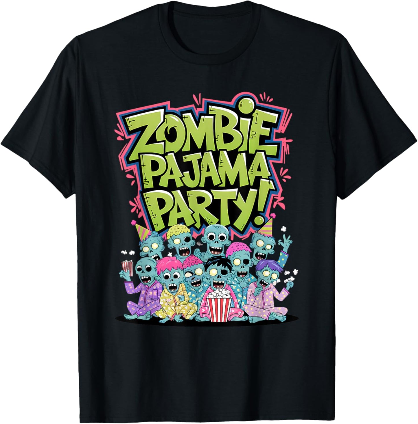 Zombie Pajama Party! Fun Happy Halloween Design T-Shirt - T-Shirt | Black