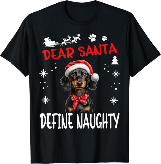 Cute Dachshund Wiener Doxie dog Dog Christmas Dear Santa T-Shirt - T-Shirt | Black