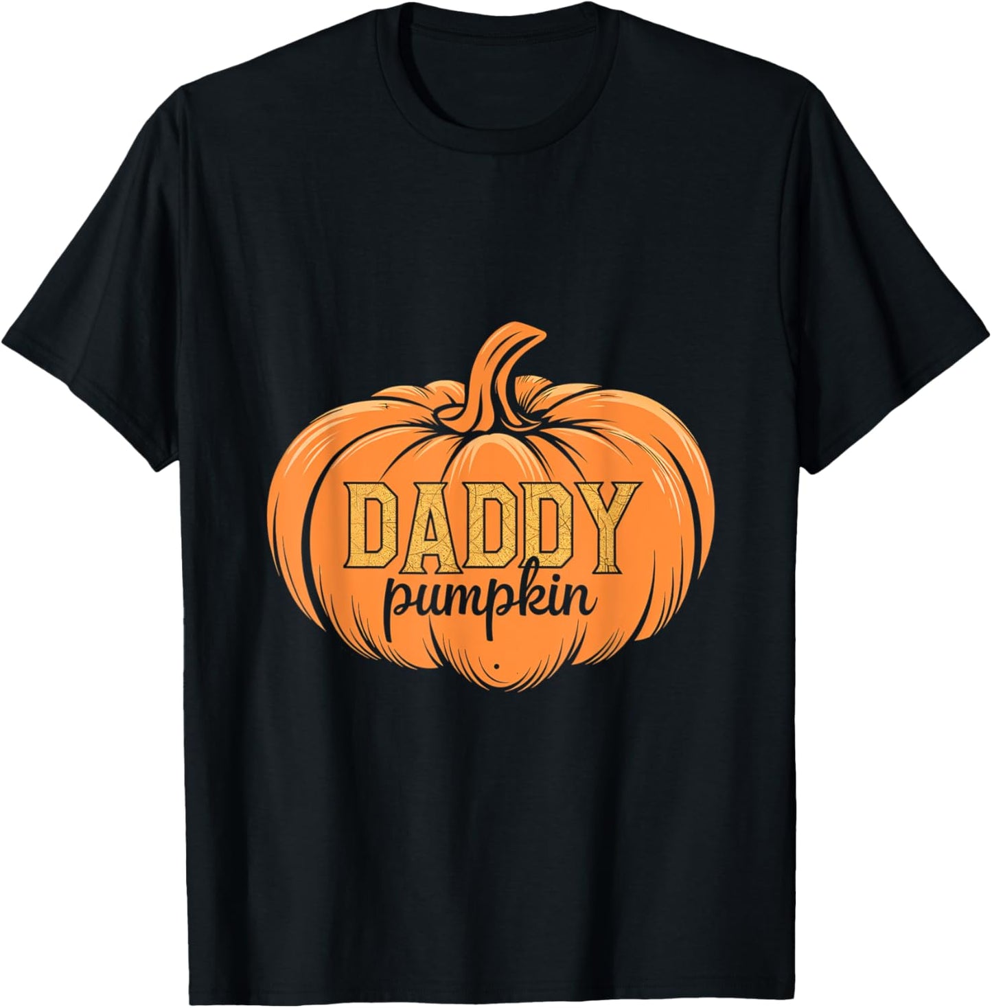 Daddy Pumpkin Fall Dad Family Father Autumn T-Shirt - T-Shirt | Black