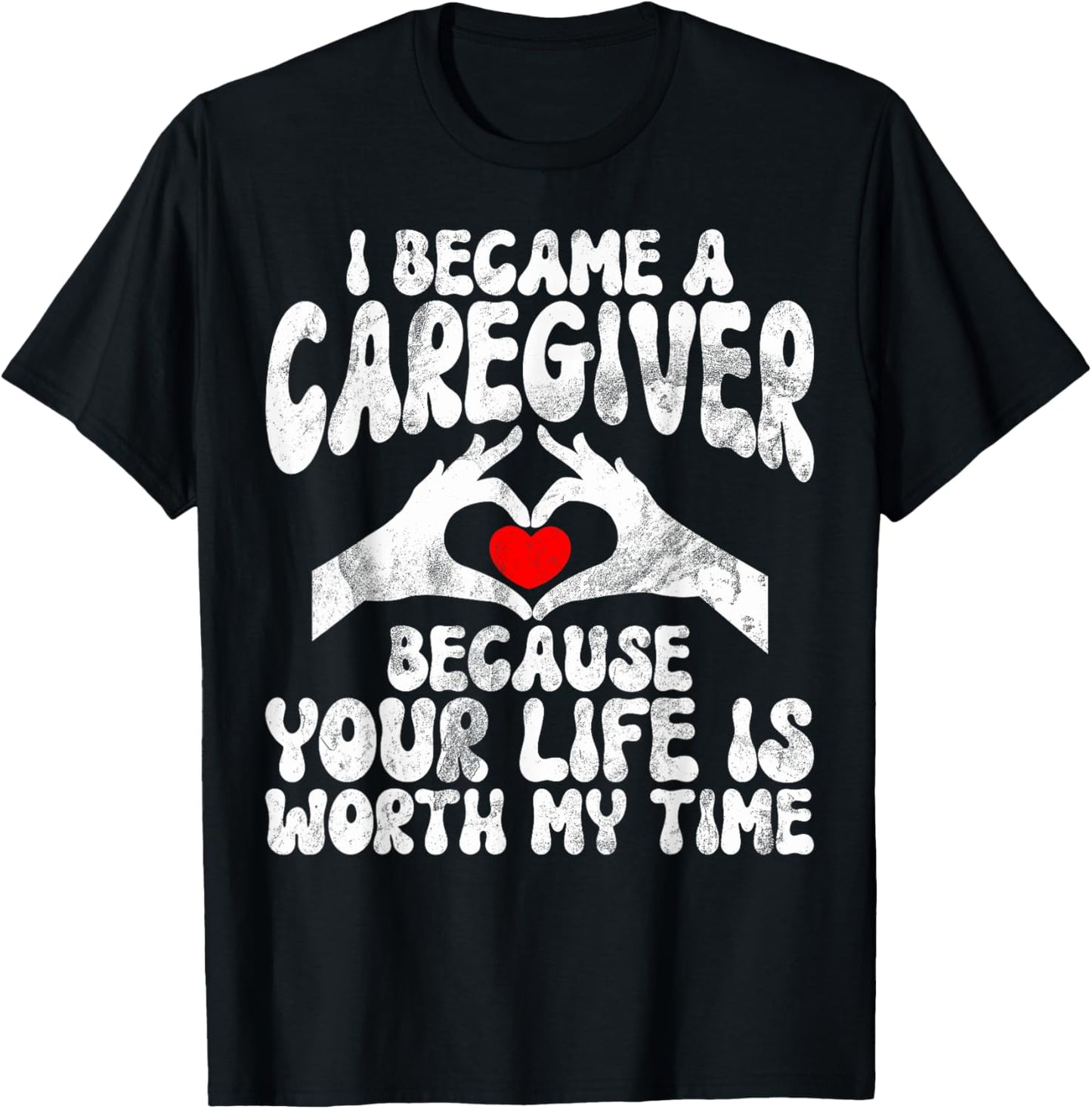 Caregiver Appreciation Women -Adult , Black, Small, Short Sleeve, Modern, , Regular Fit, Solid Colors: 100% Cotton; Heather Grey: 90% Cotton, 10% Polyester T-Shirt - T-Shirt | Black