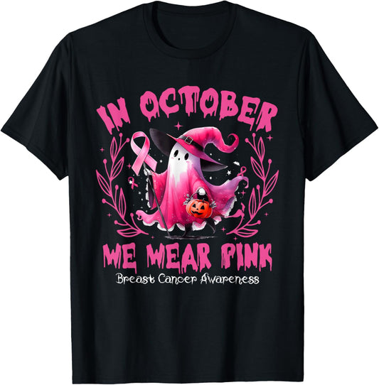 In October We Wear Pink Ghost Witch Breast Cancer Awareness T-Shirt - T-Shirt | Black