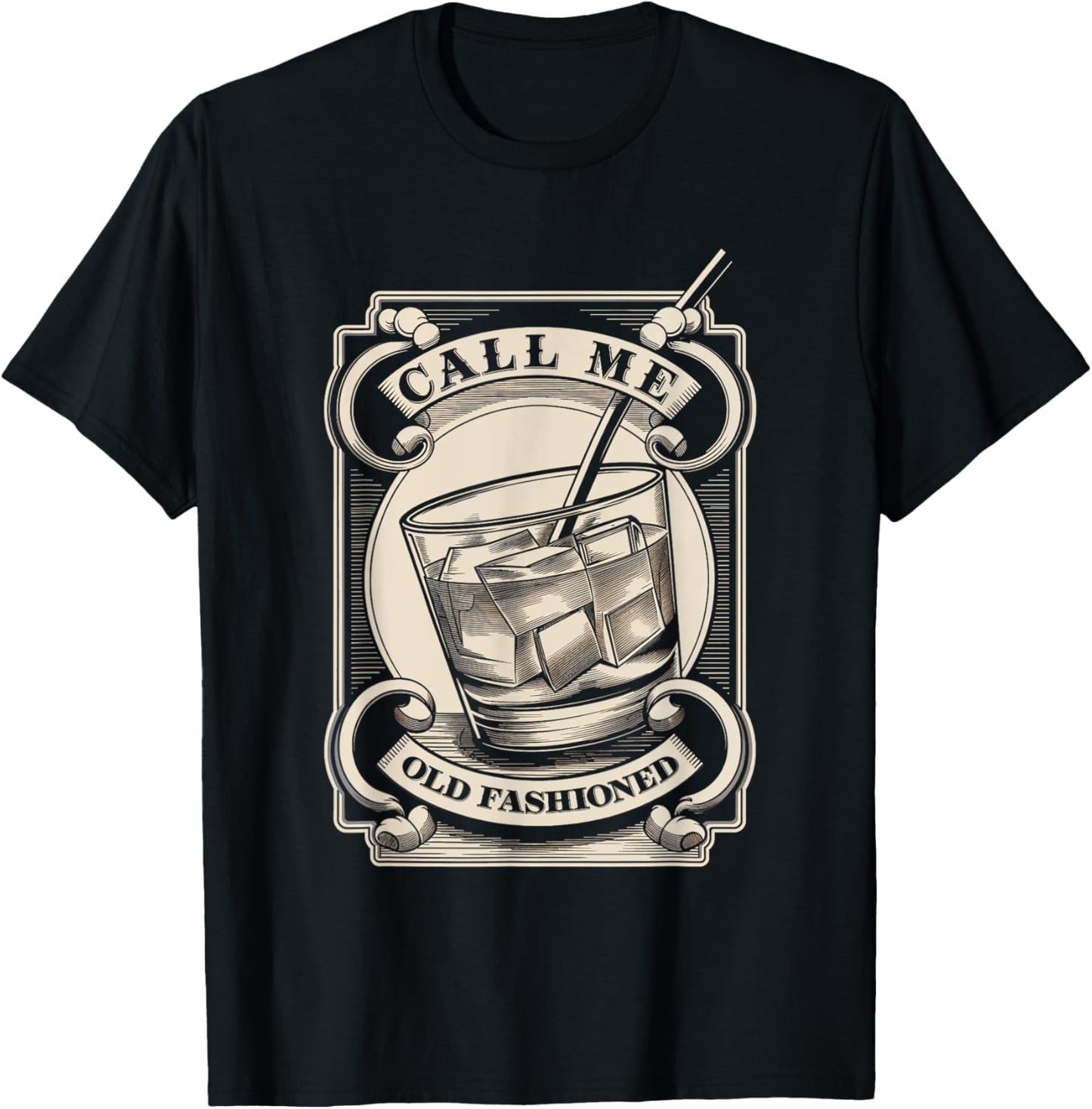 Call Me Old Fashioned Cocktail Whiskey Drink Lover T-Shirt - T-Shirt | Black