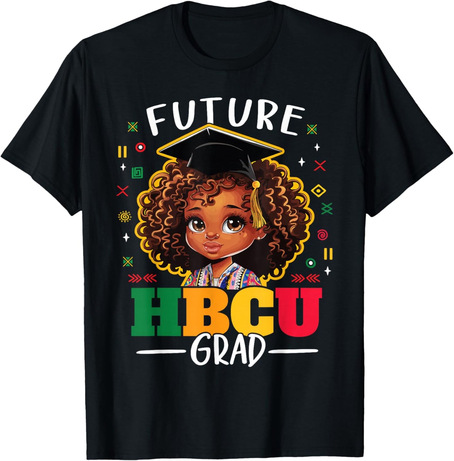 Future HBCU Grad Kids Black Girl Afro Black History Month T-Shirt - T-Shirt | Black