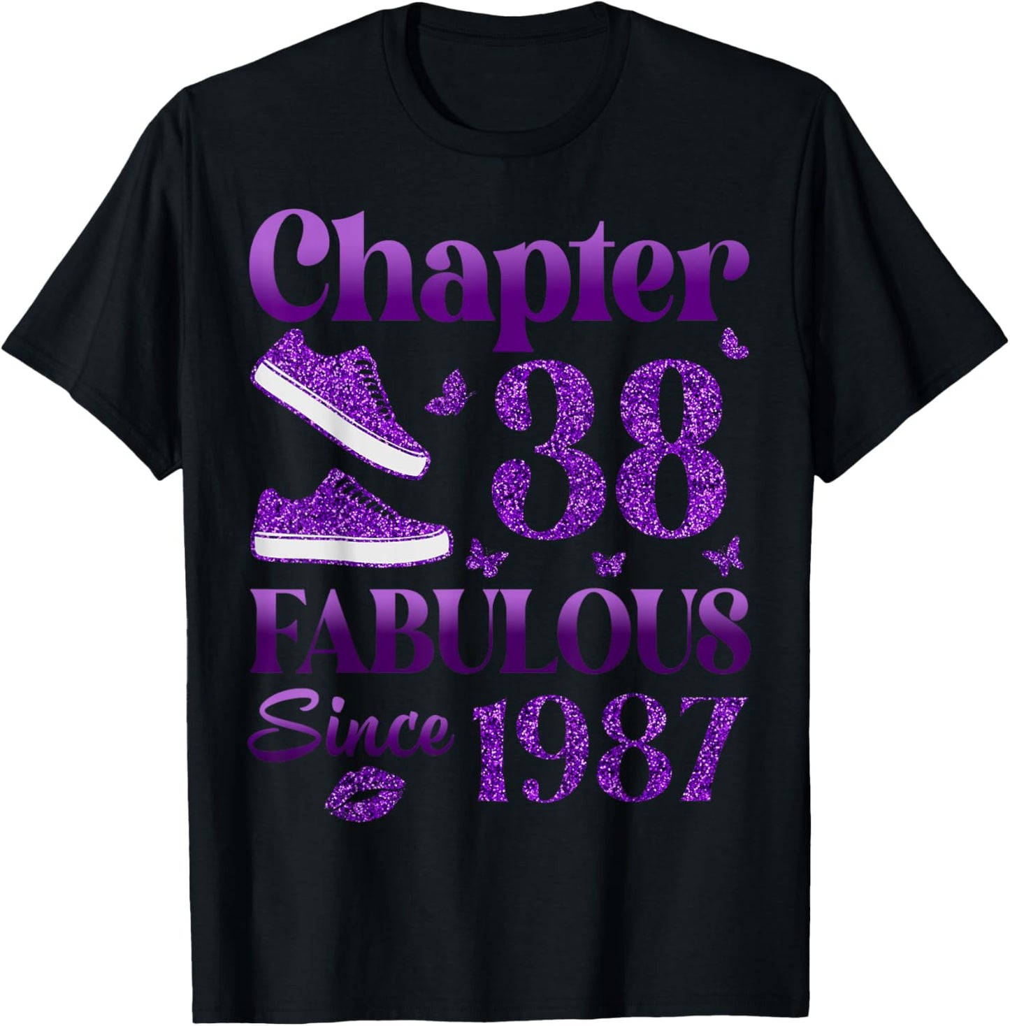 Chapter 38 Fabulous Since 1987 38Th Birthday Gift T-Shirt - T-Shirt | Black