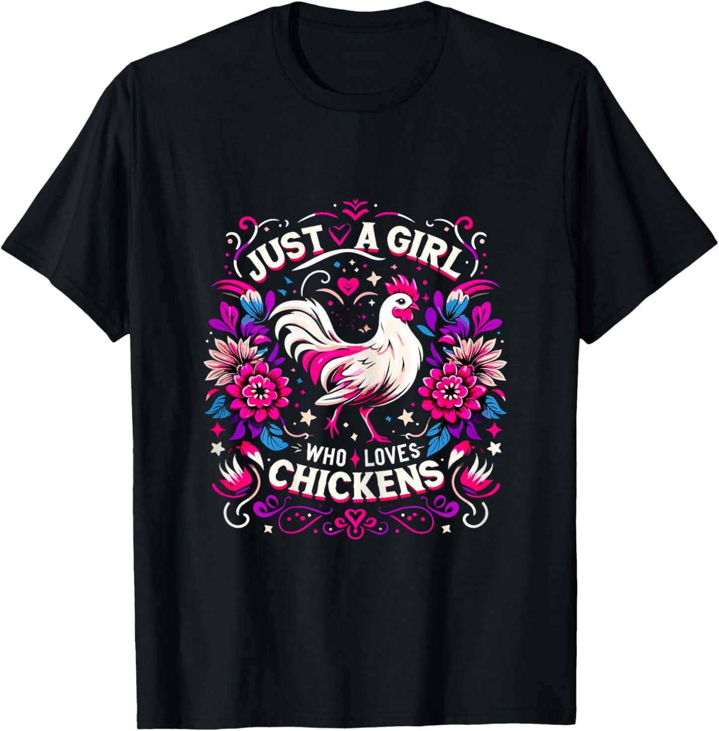 Just a Girl who loves Chickens T-Shirt - T-Shirt | Black