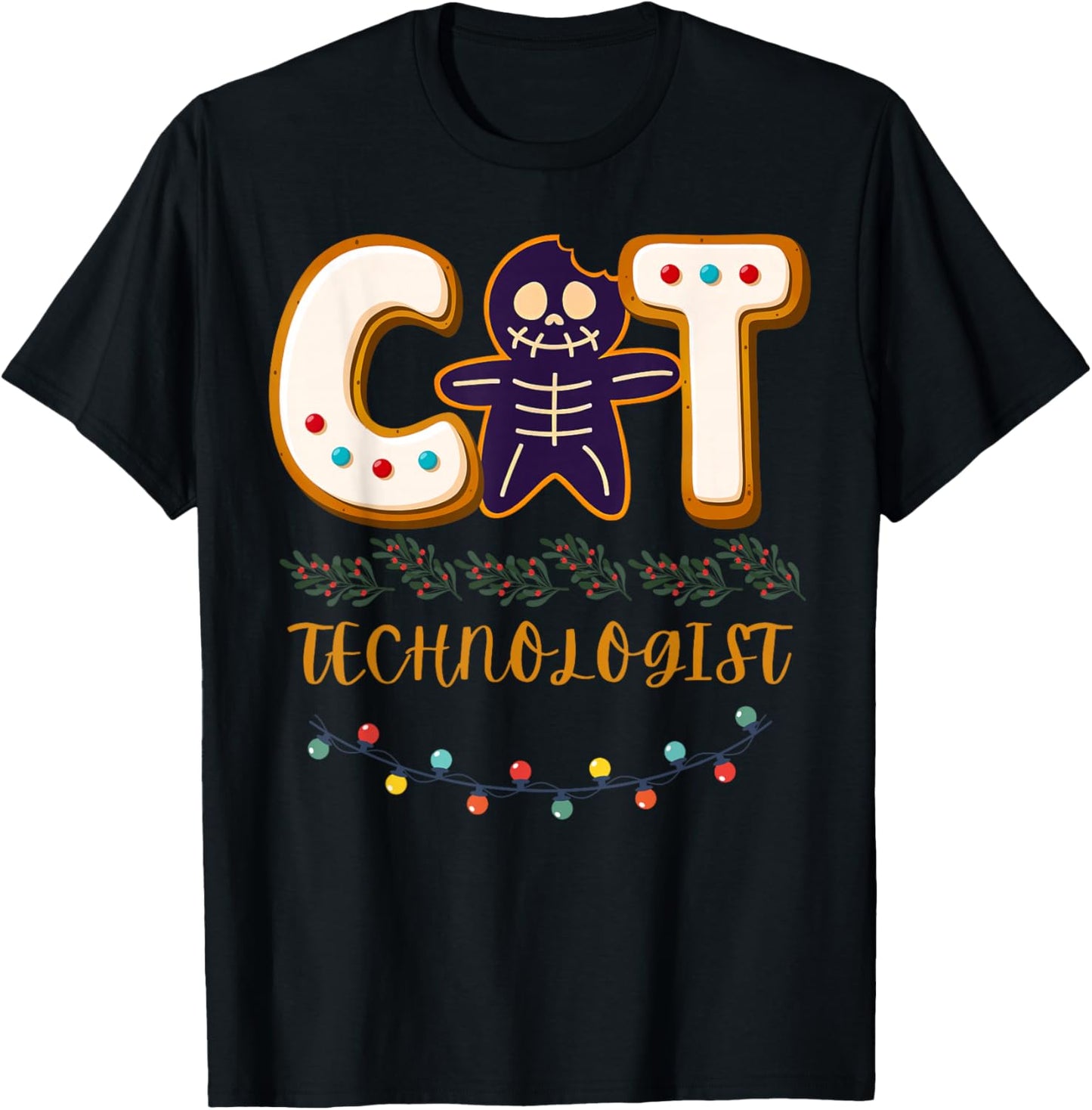 Gingerbread CT Technologist MRI X-ray Tech Christmas Holiday T-Shirt - T-Shirt | Black