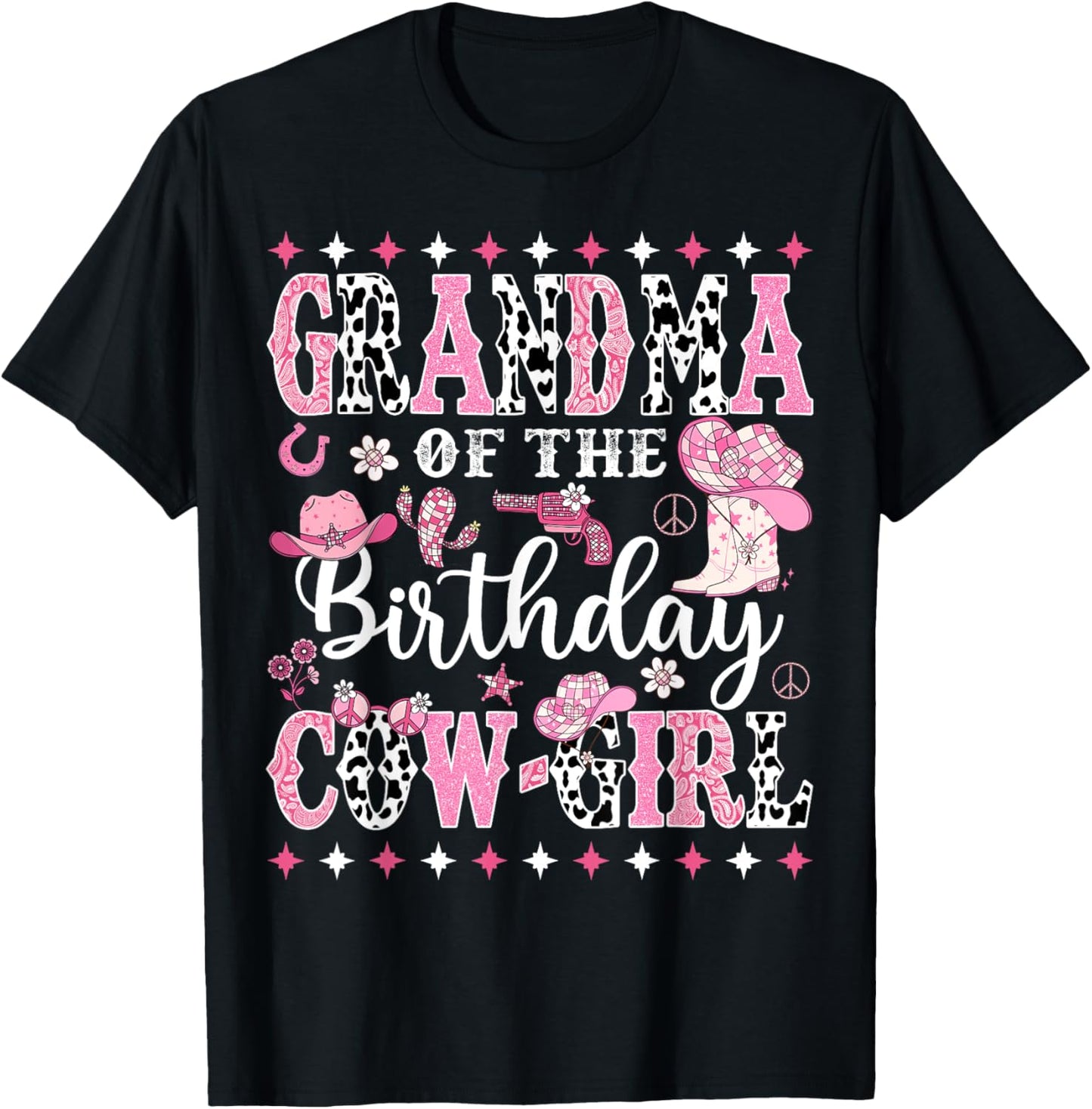 Grandma Of The Birthday CowGirl Rodeo CowGirl Birthday T-Shirt - T-Shirt | Black
