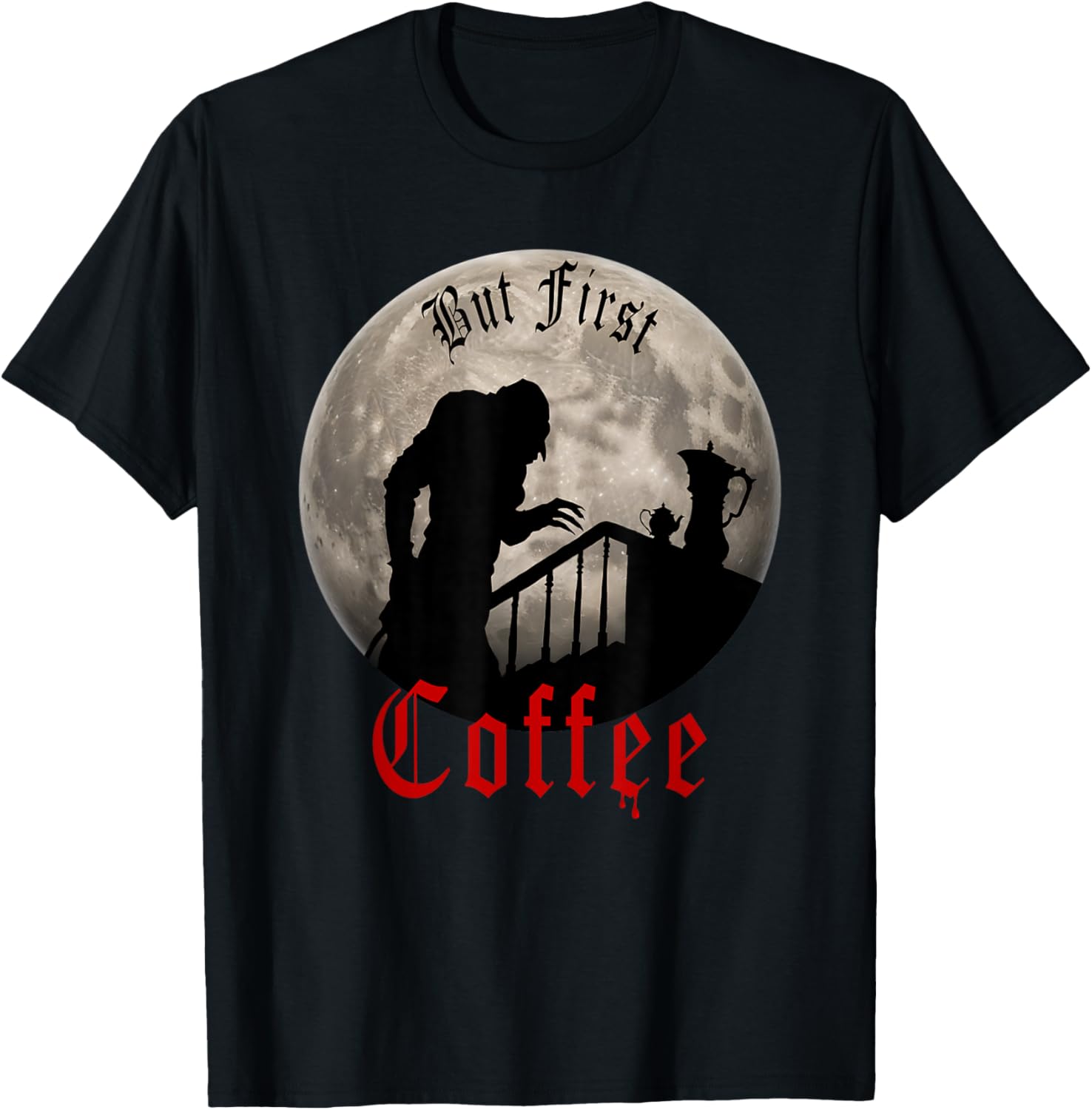 Funny Dracula horror - But First Coffee gothic Vampire fans T-Shirt - T-Shirt | Black