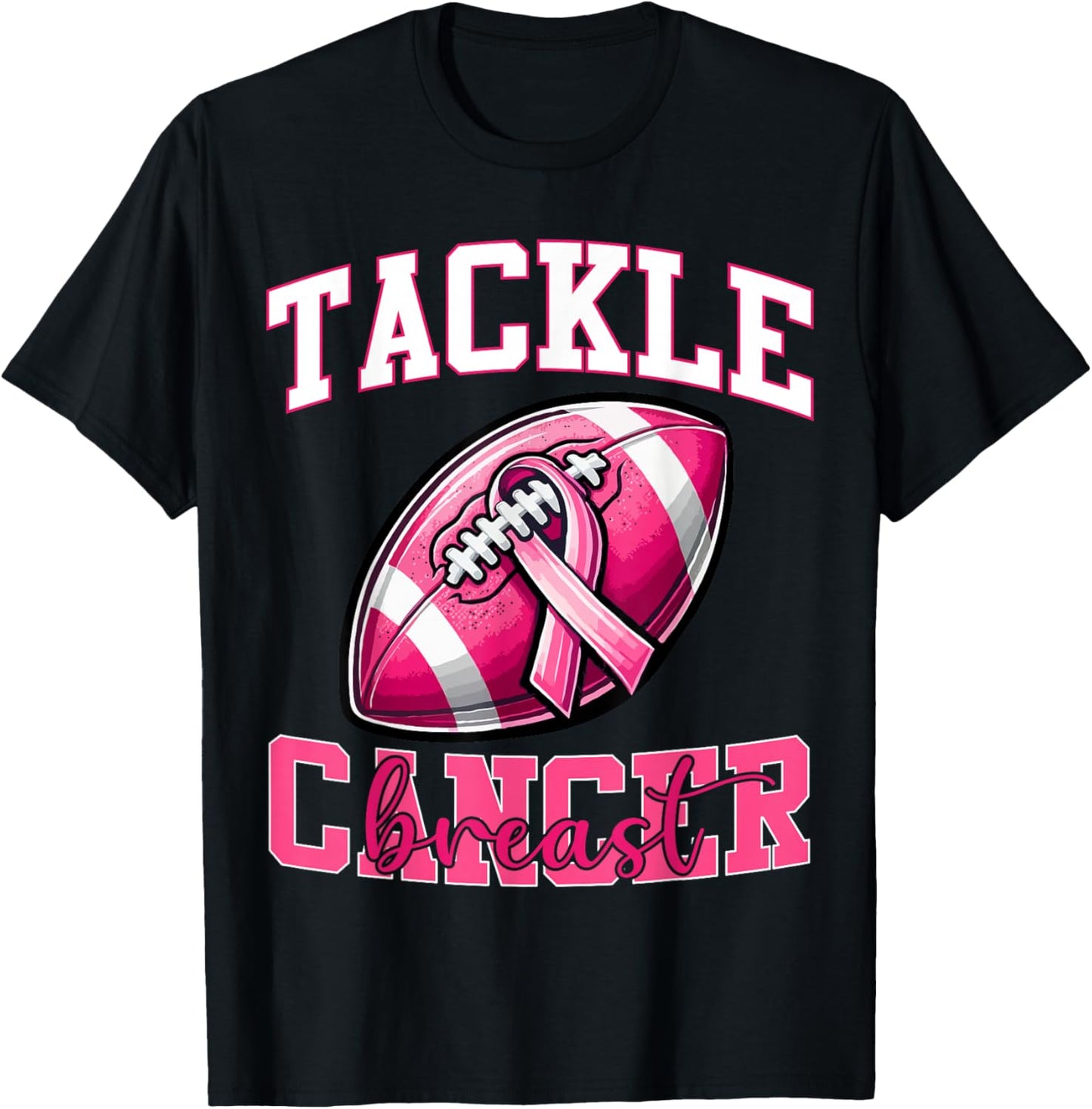 Tackle Breast Cancer Football Pink Ribbon Cancer Awareness T-Shirt - T-Shirt | Black