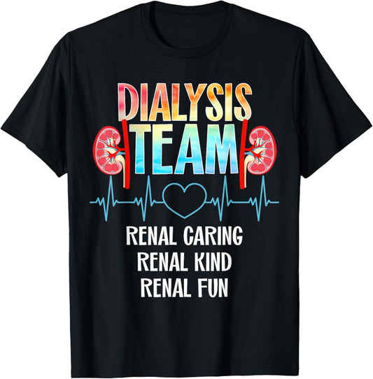Dialysis Nurse Appreciation Kidney Team Crew Dialysis Technician Tech Nephrology Nurse -Adults Black Modern T-Shirt - T-Shirt | Black