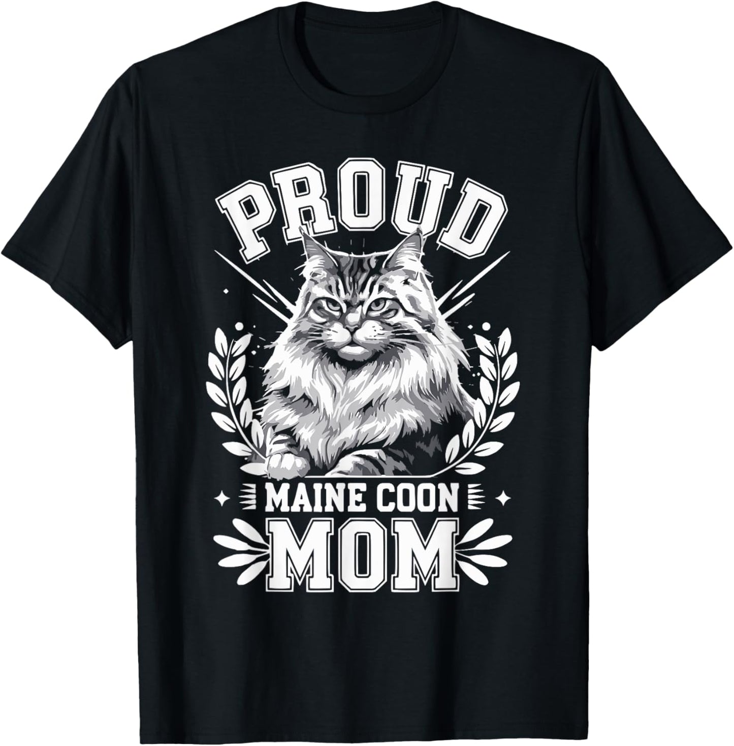 Proud Maine Coon Mom Maine Coon Lover Pet Owner Design T-Shirt - T-Shirt | Black