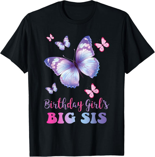 Big Sister of The Birthday Girl Butterfly Party Matching T-Shirt - T-Shirt | Black