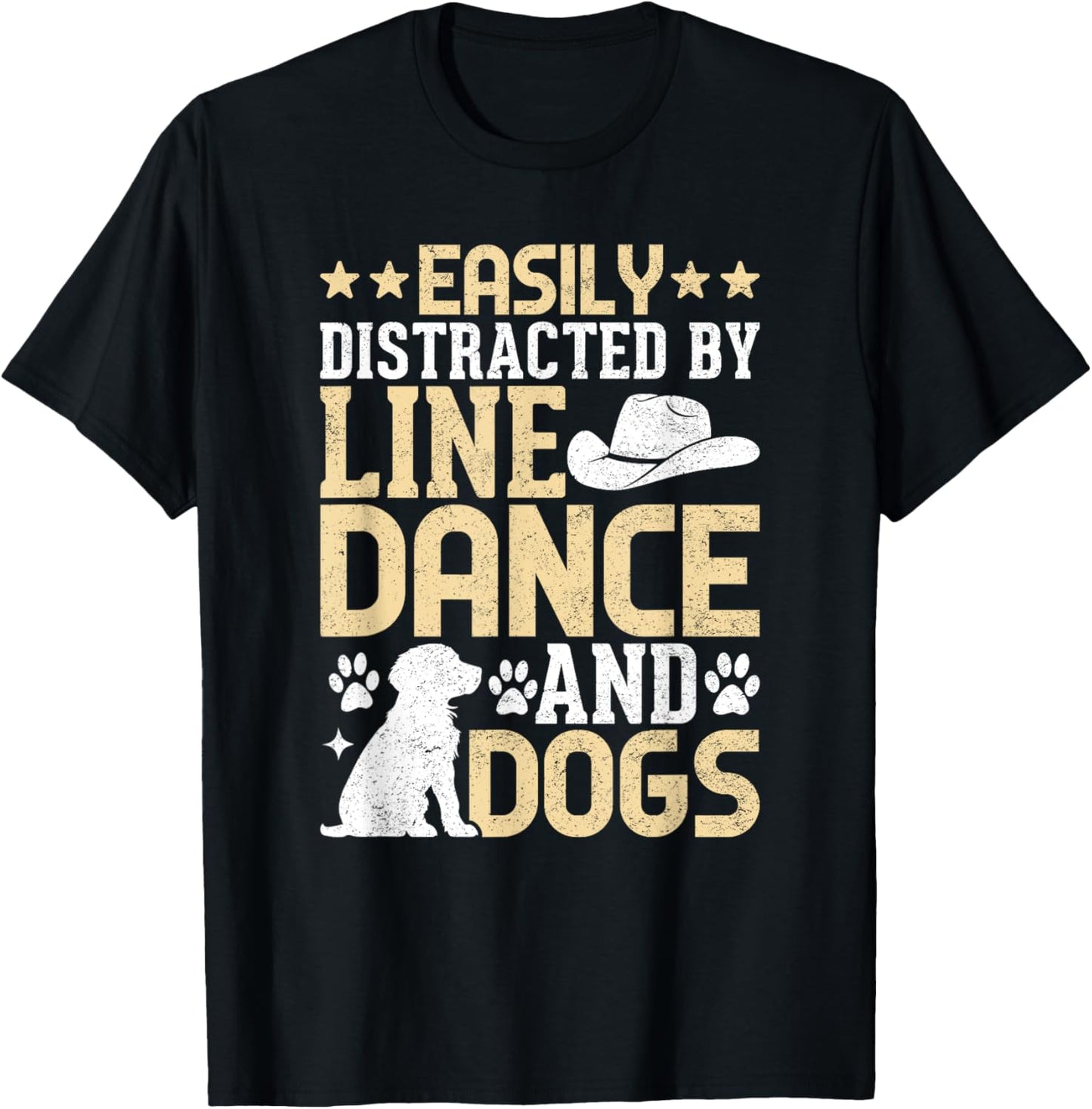 Easily Distracted By Line Dance And Dog Line Dance Dog Lover T-Shirt - T-Shirt | Black