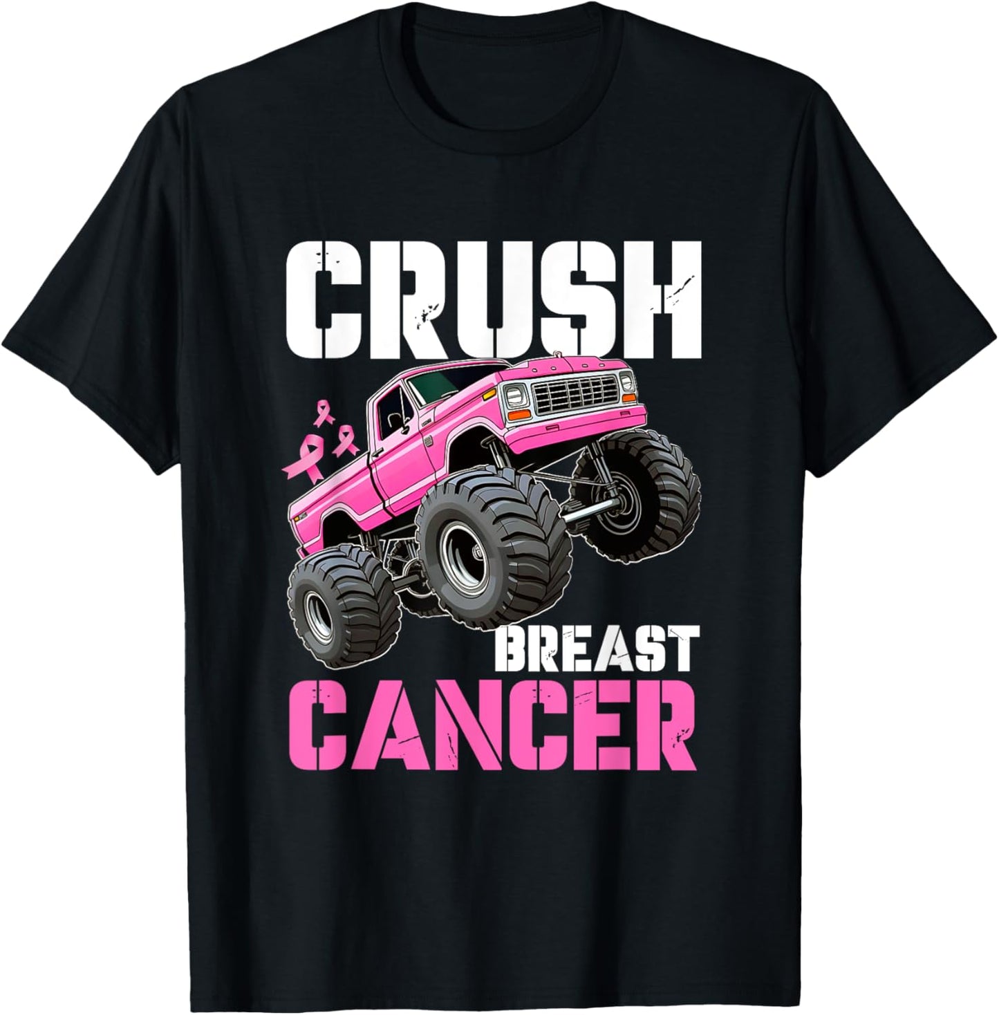 Crush Breast Cancer Monster Truck Wear Pink T-Shirt - T-Shirt | Black