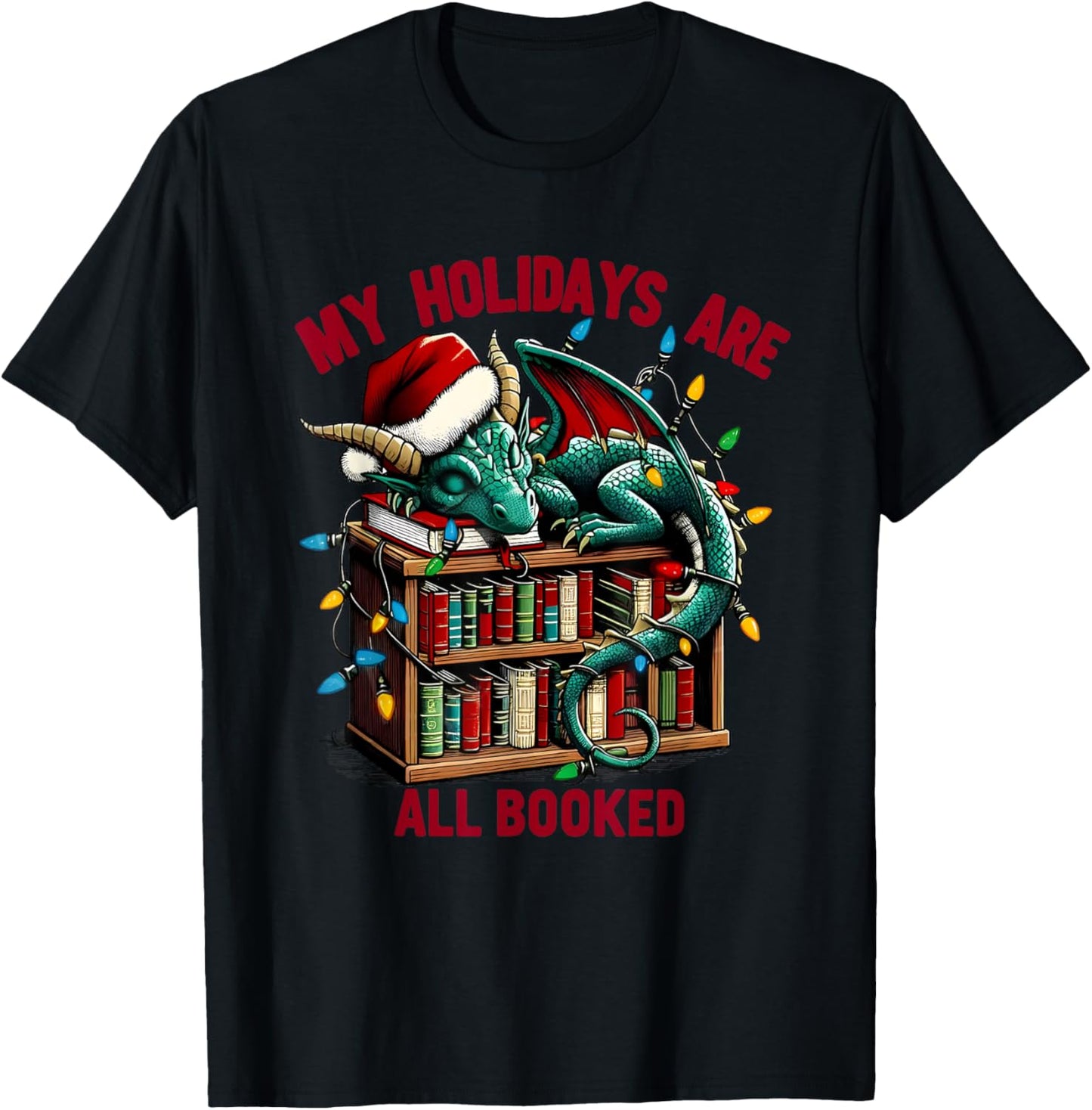 Christmas Dragon My Holidays Are All Booked Book Lovers Kids T-Shirt - T-Shirt | Black