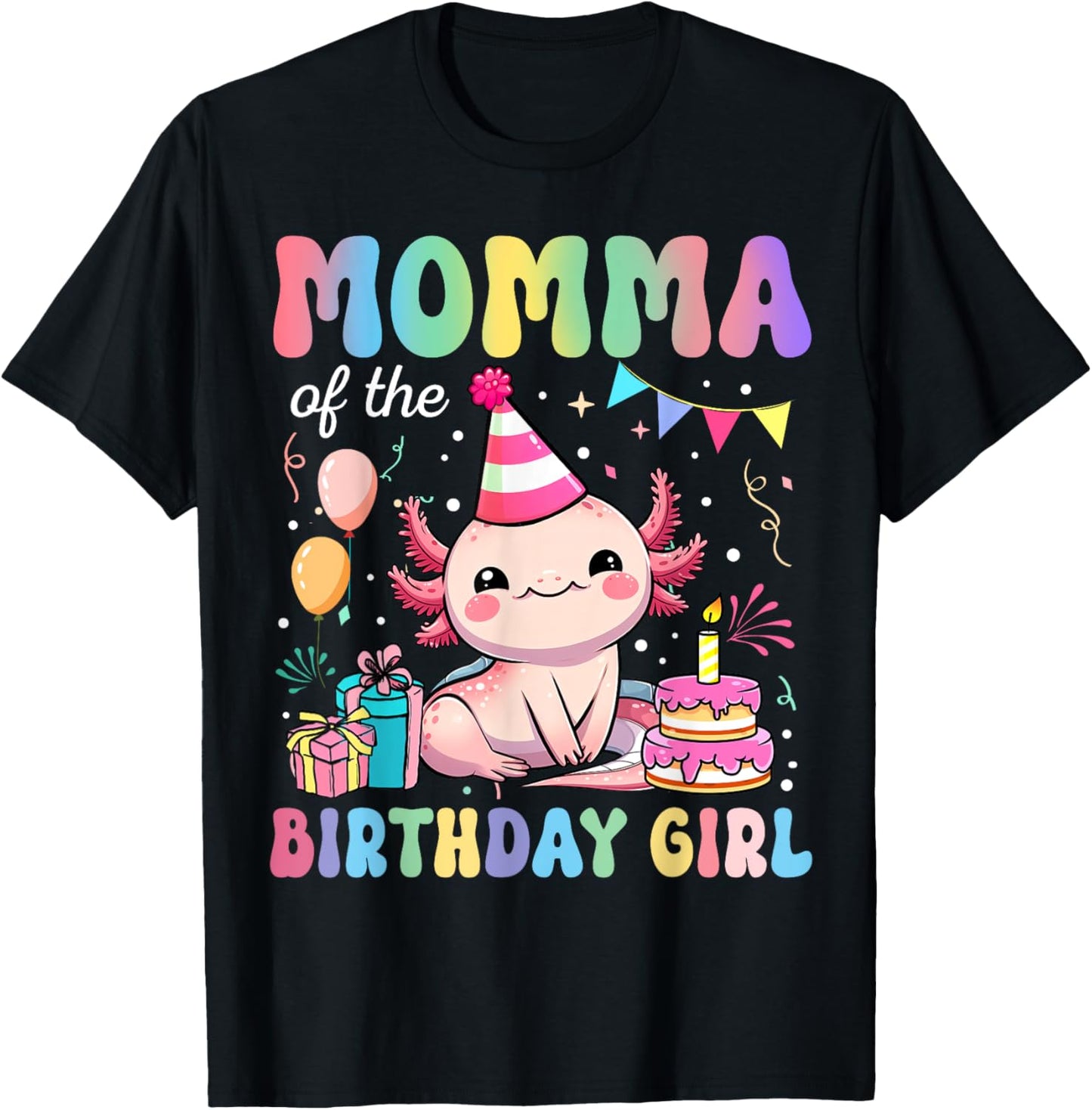 Momma Of The Birthday Girl Axolotl Bday Party Family T-Shirt - T-Shirt | Black