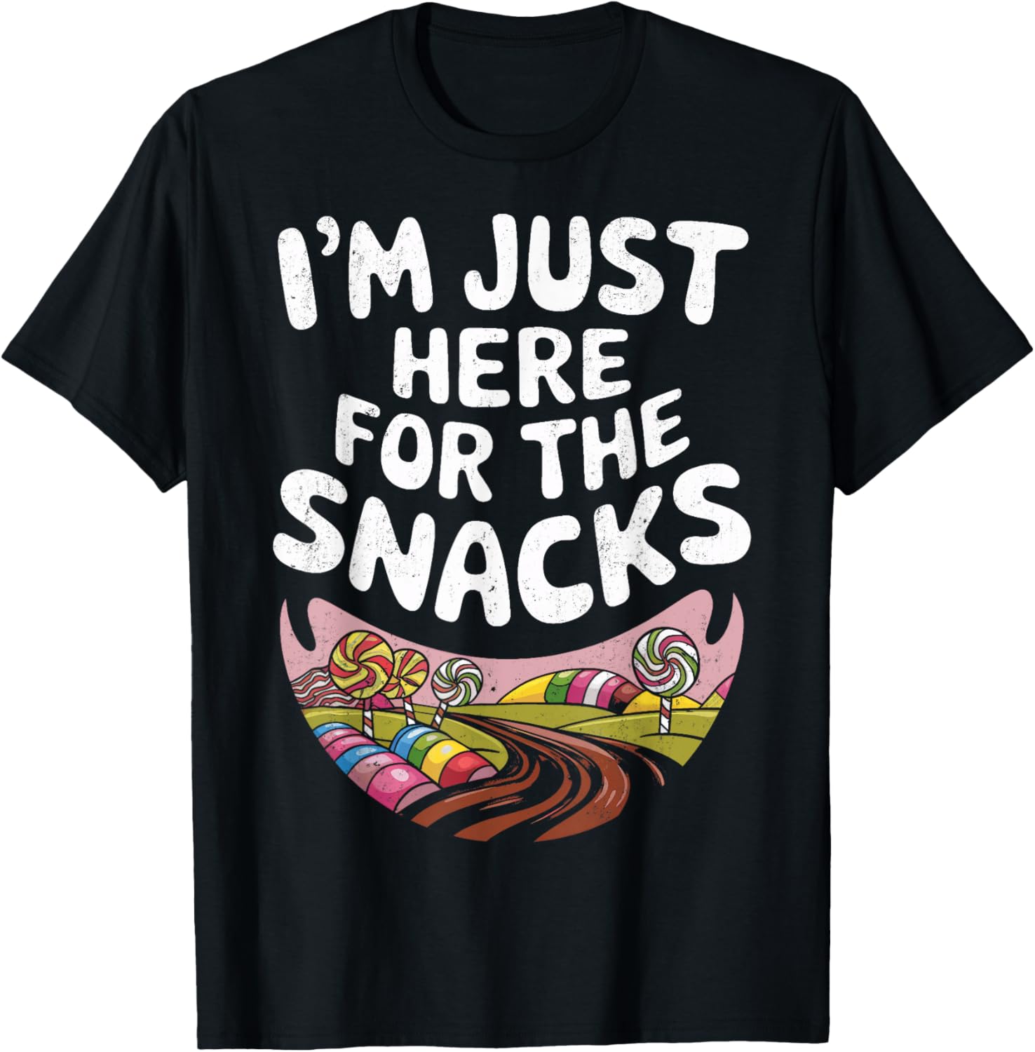 Funny Snack Variety Snacking I'm Just Here For The Snacks T-Shirt - T-Shirt | Black
