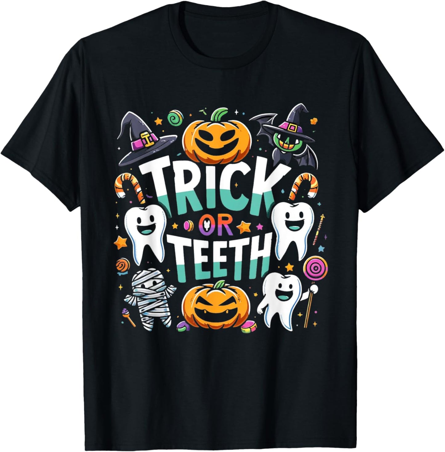 Trick Or Teeth Funny Dentist Halloween Dental Hygienist T-Shirt - T-Shirt | Black