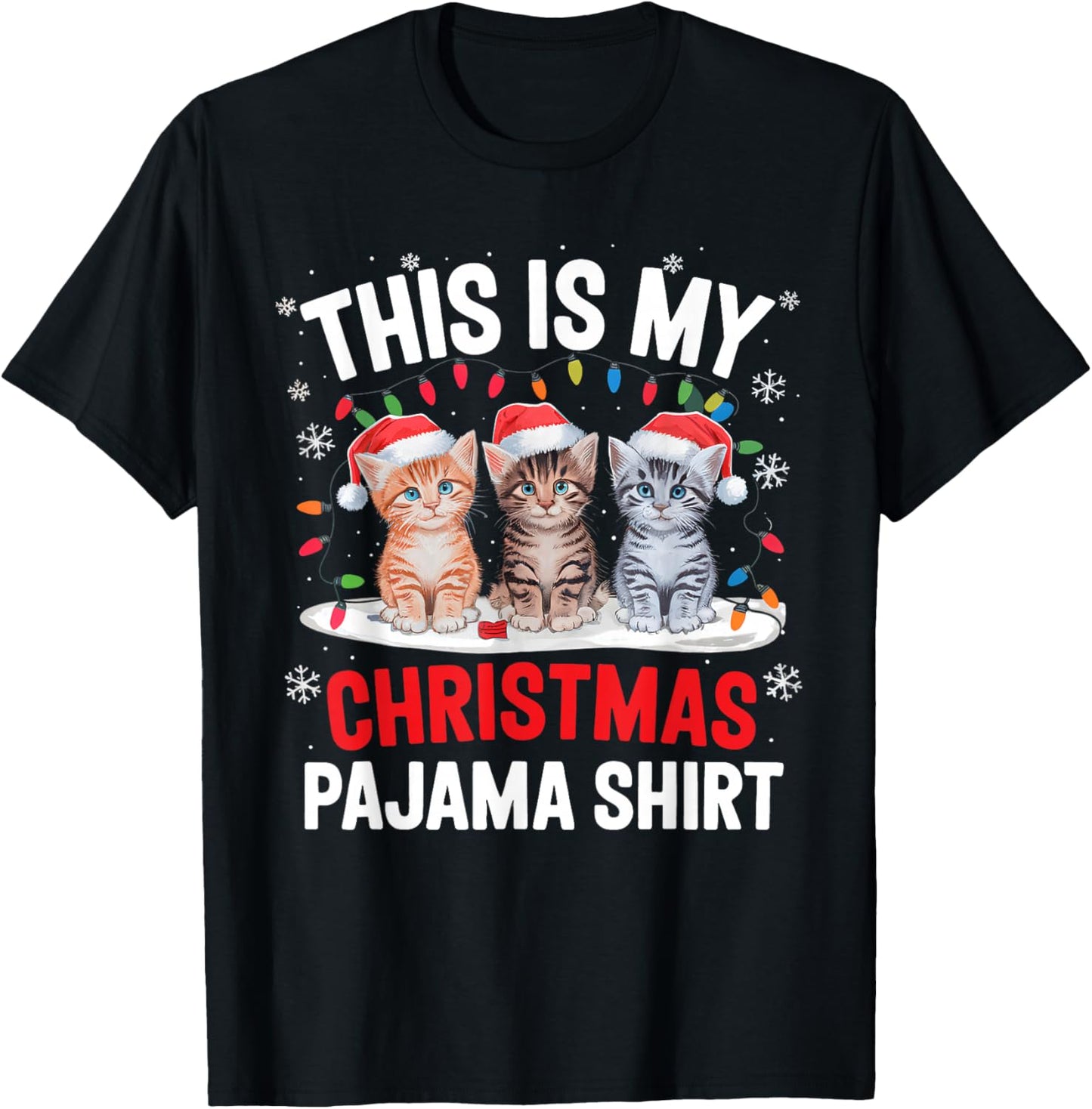 This Is My Christmas Pajama Shirt Cat Lover Meow Kitty Xmas T-Shirt - T-Shirt | Black