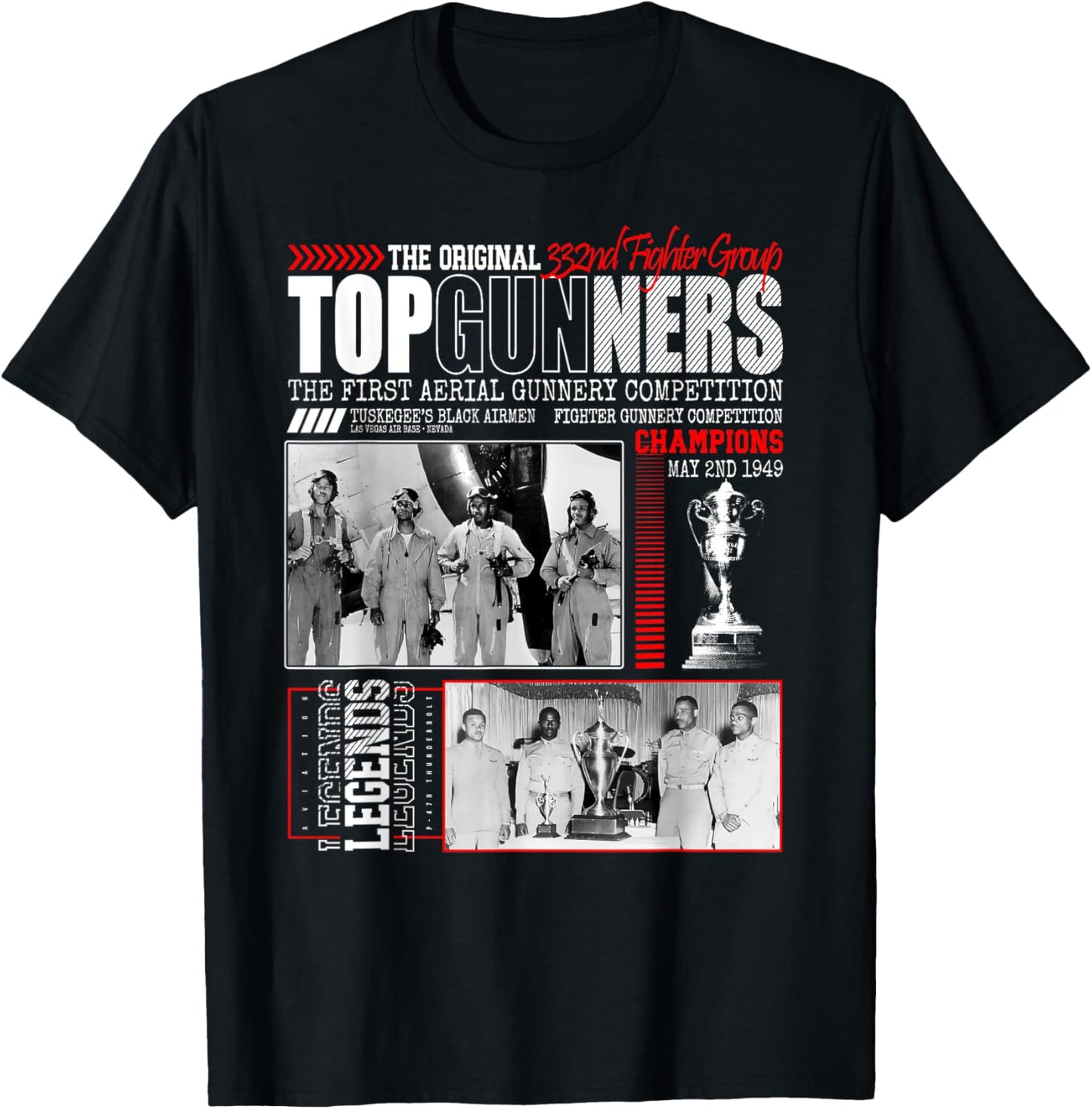 Tuskegee's Black Airmen 332nd Fighter Group Top Gunnery 1949 T-Shirt - T-Shirt | Black