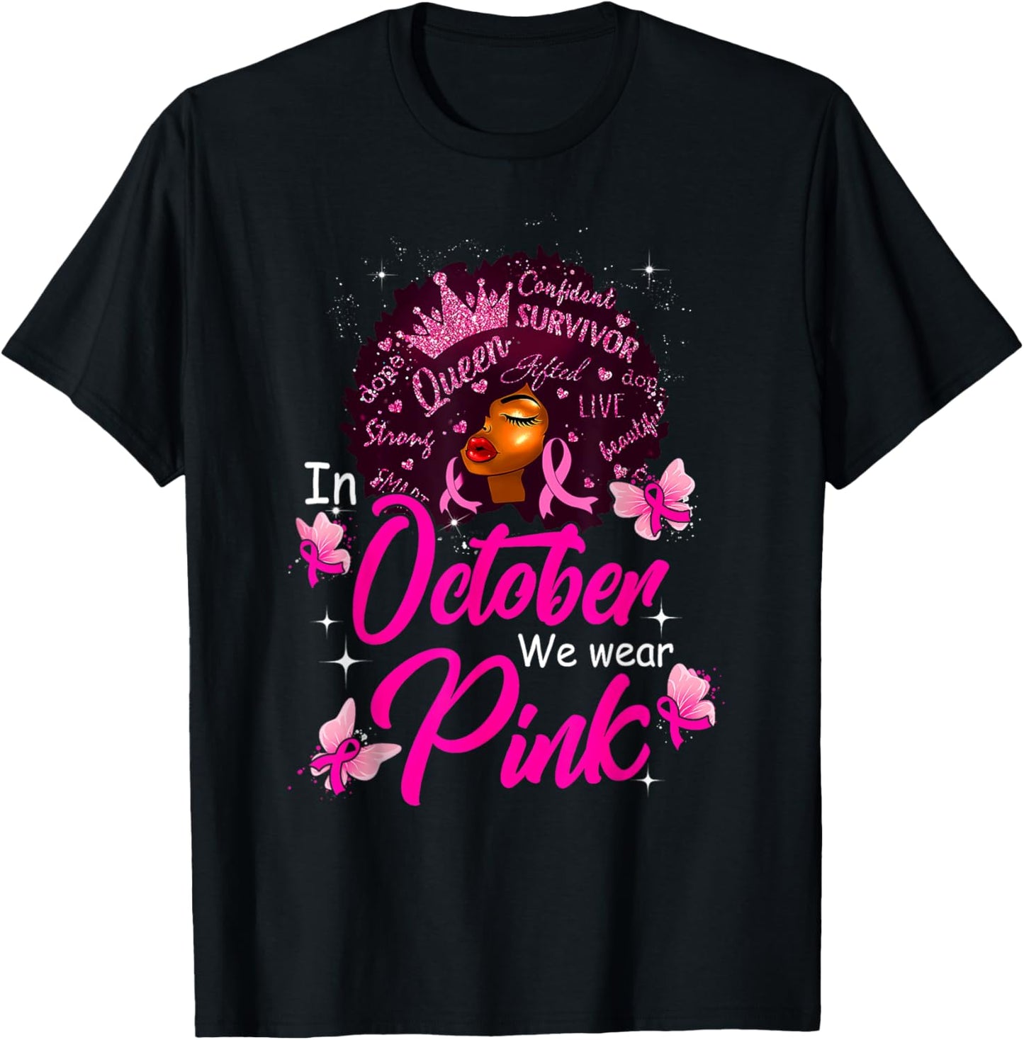 In October We Wear Pink Black Women Breast Cancer Awareness T-Shirt - T-Shirt | Black