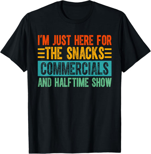 Just Here For The Snacks American Football Here for Snacks T-Shirt - T-Shirt | Black