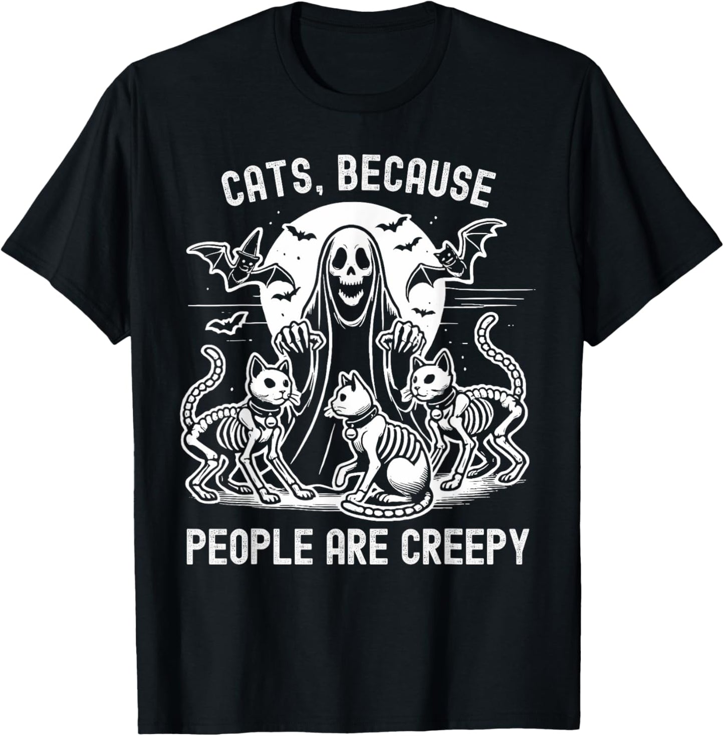 Cats Because People Are Creepy Halloween T-Shirt - T-Shirt | Black