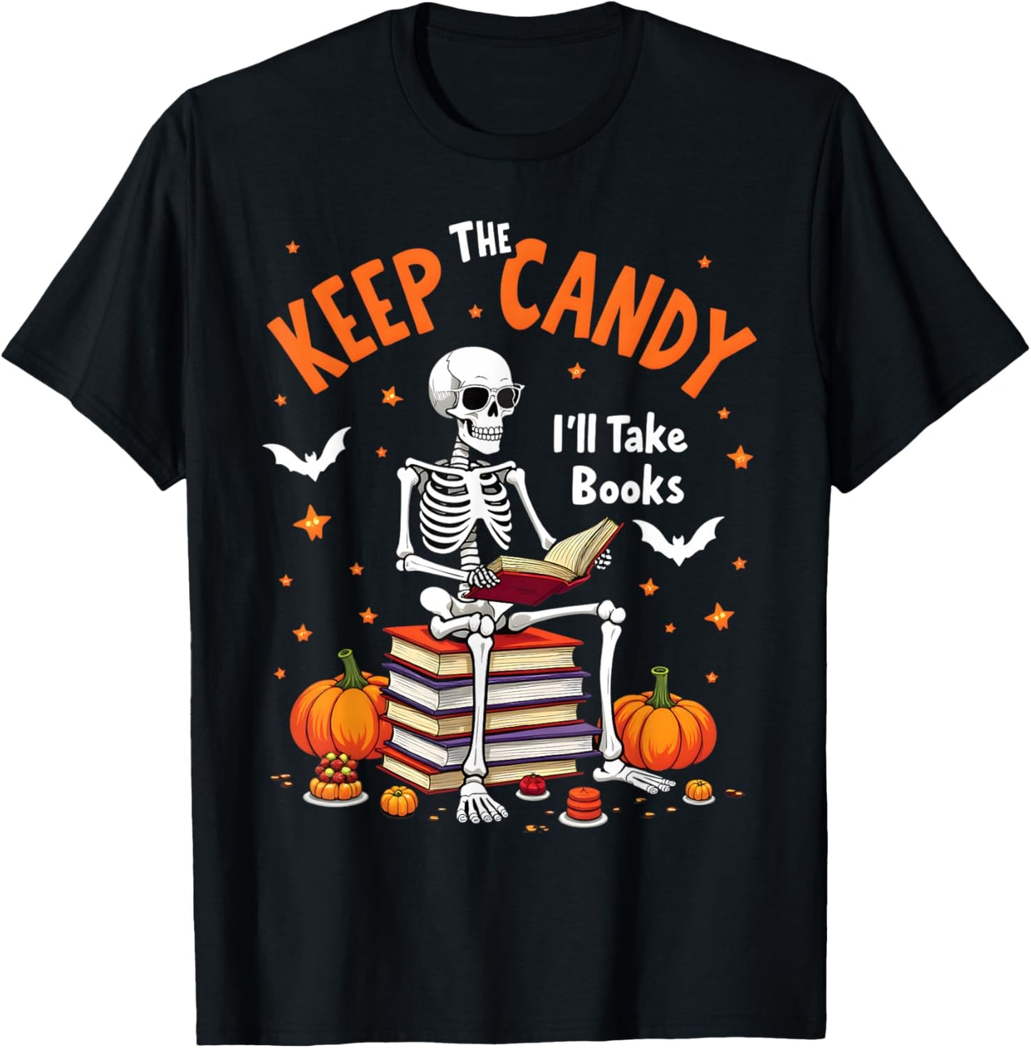 Keep The Candy I'll Take Books Skeleton T-Shirt - T-Shirt | Black