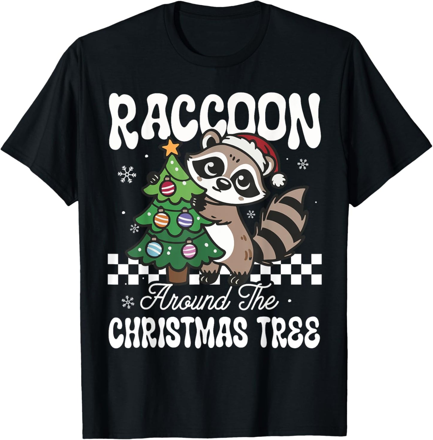 Funny Raccoon Around The Christmas Tree Raccoon Lover T-Shirt - T-Shirt | Black