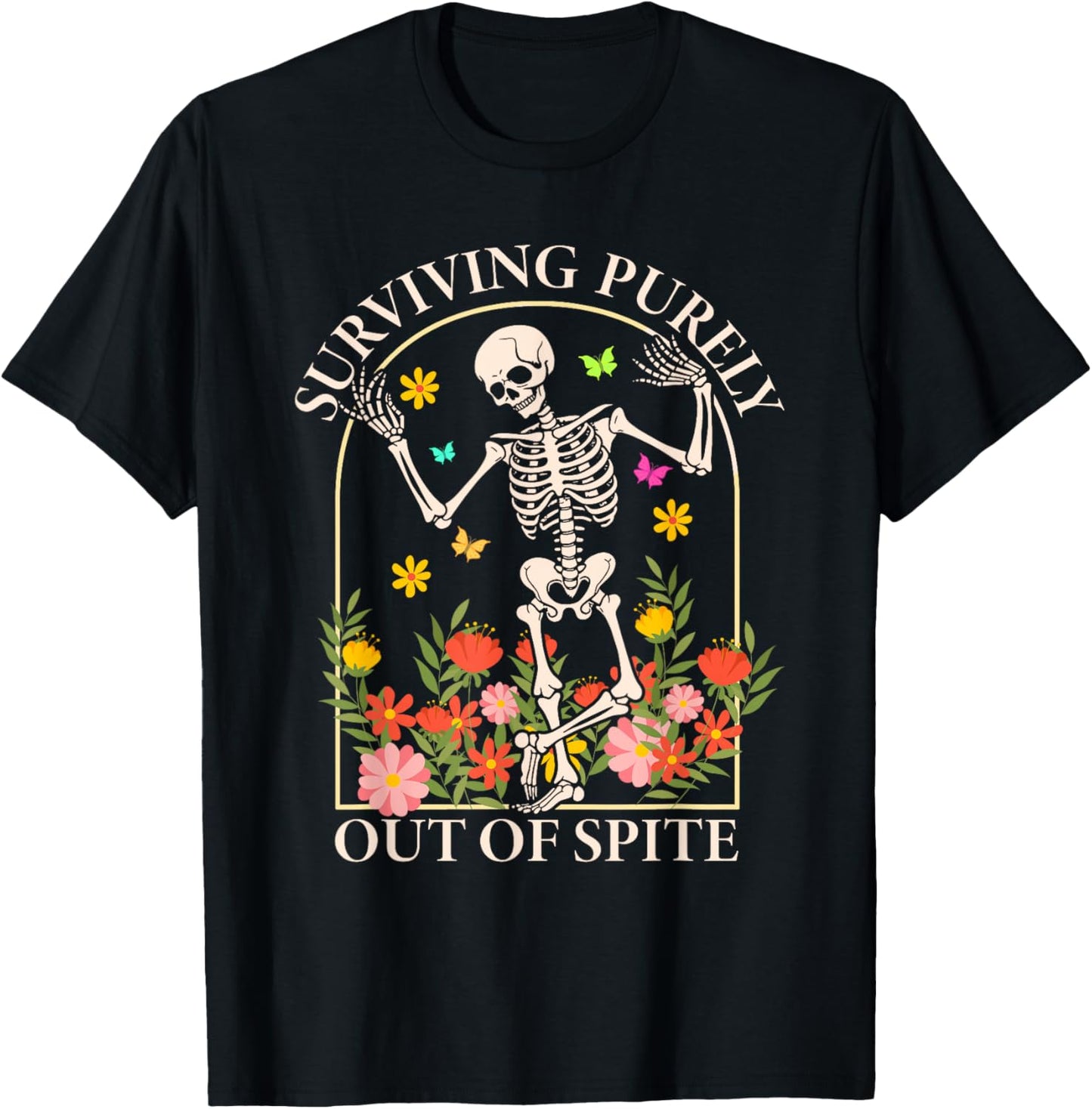 Surviving Purely Out Of Spite Funny Dancing Floral Skeleton T-Shirt - T-Shirt | Black