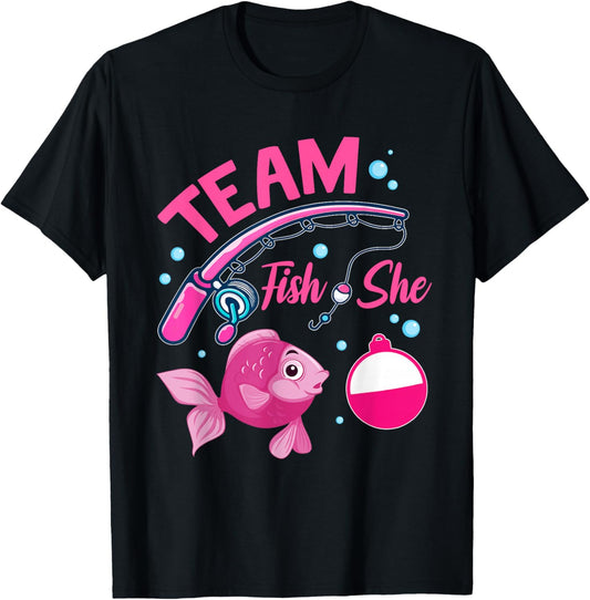 Team Fish She Fishing Gender Reveal Party Announcement T-Shirt - T-Shirt | Black