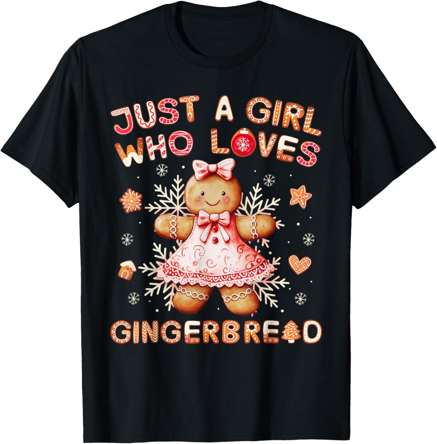 Just A Girl Who Love Gingerbread Christmas Cute T-Shirt - T-Shirt | Black