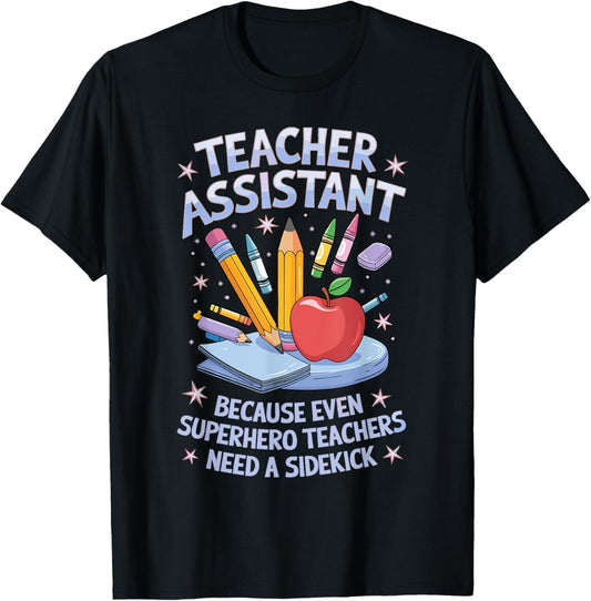 Superhero Sidekick Teaching Teach School Teacher Assistant T-Shirt - T-Shirt | Black