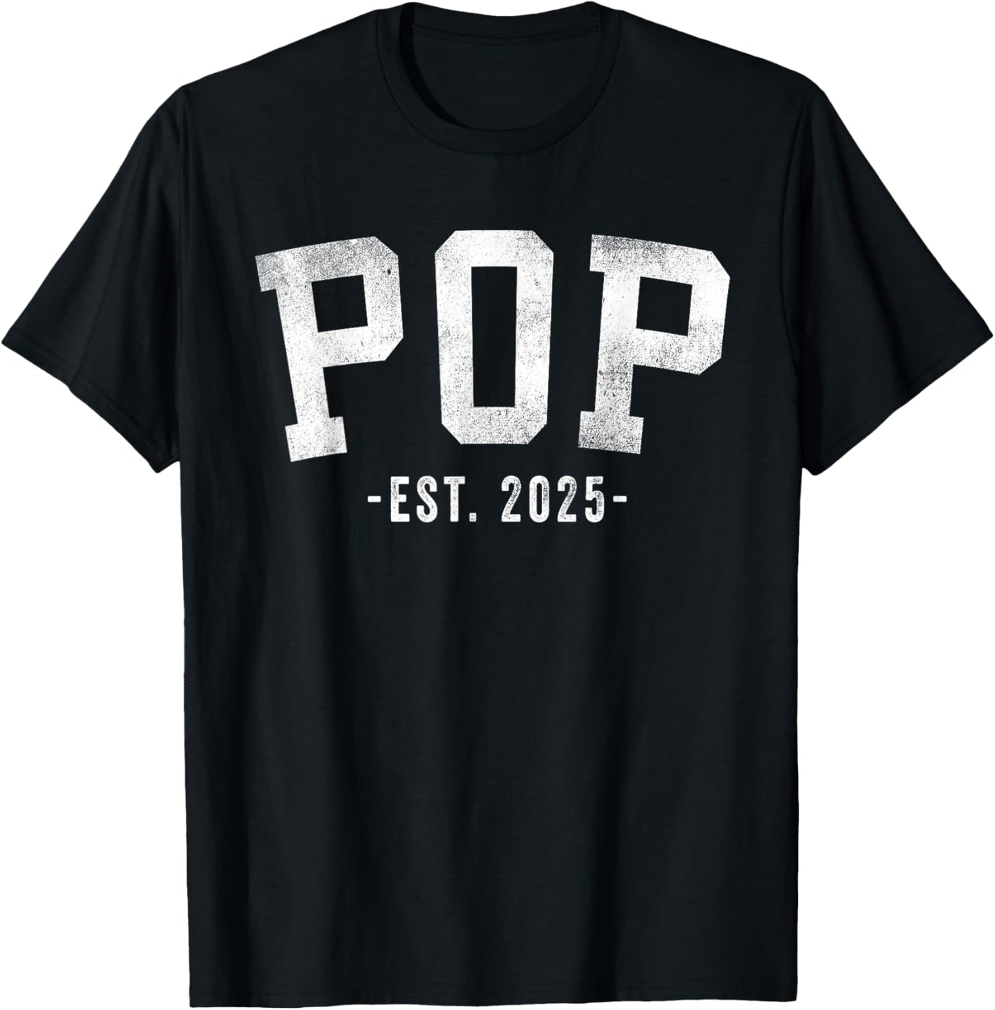 Pop 2025 Pop To Be New Pop Gifts Classic Bold Font T-Shirt - T-Shirt | Black