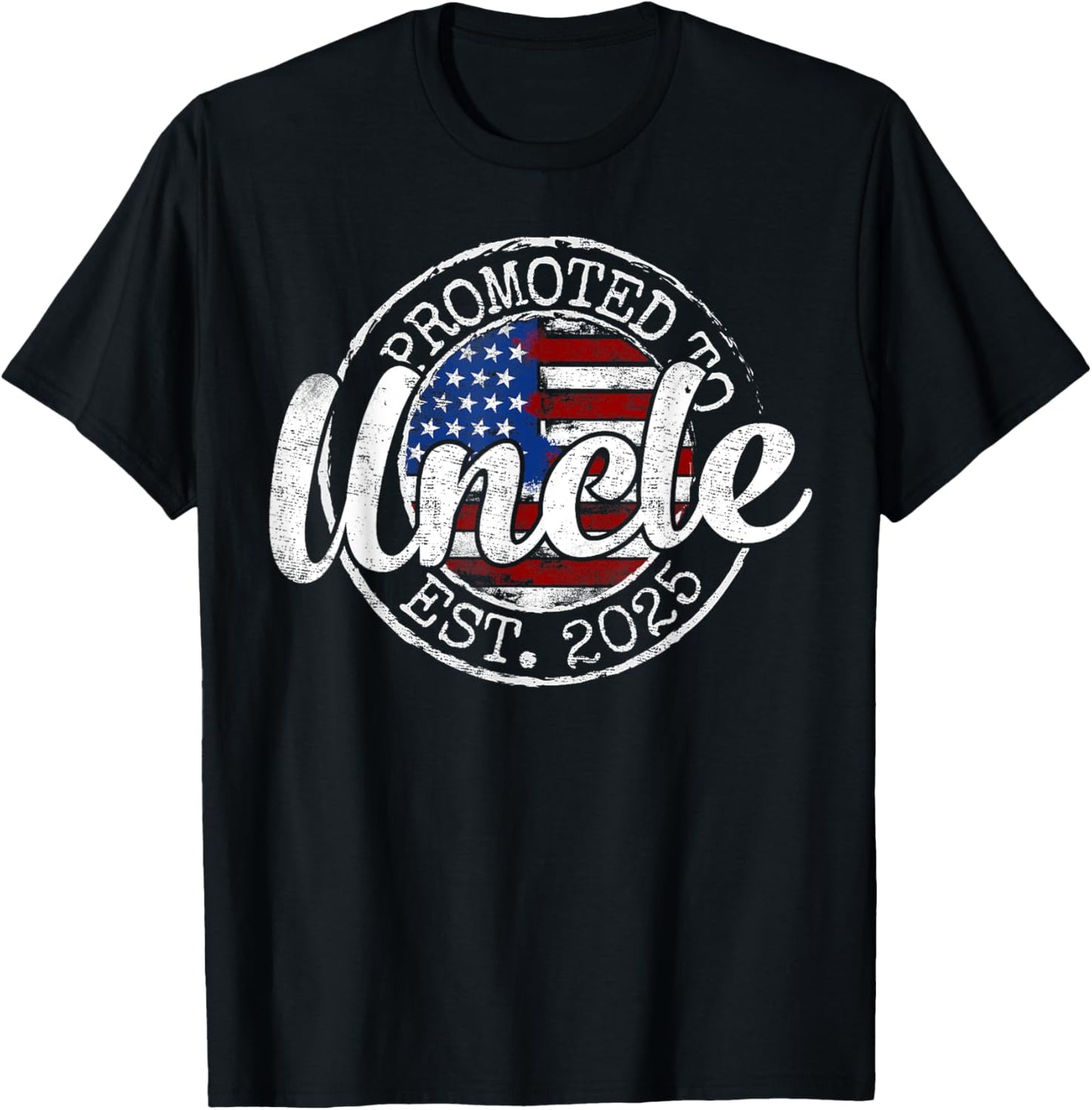 Promoted To Uncle Est 2025 Uncle To Be Gifts 1St Time Uncle T-Shirt - T-Shirt | Black