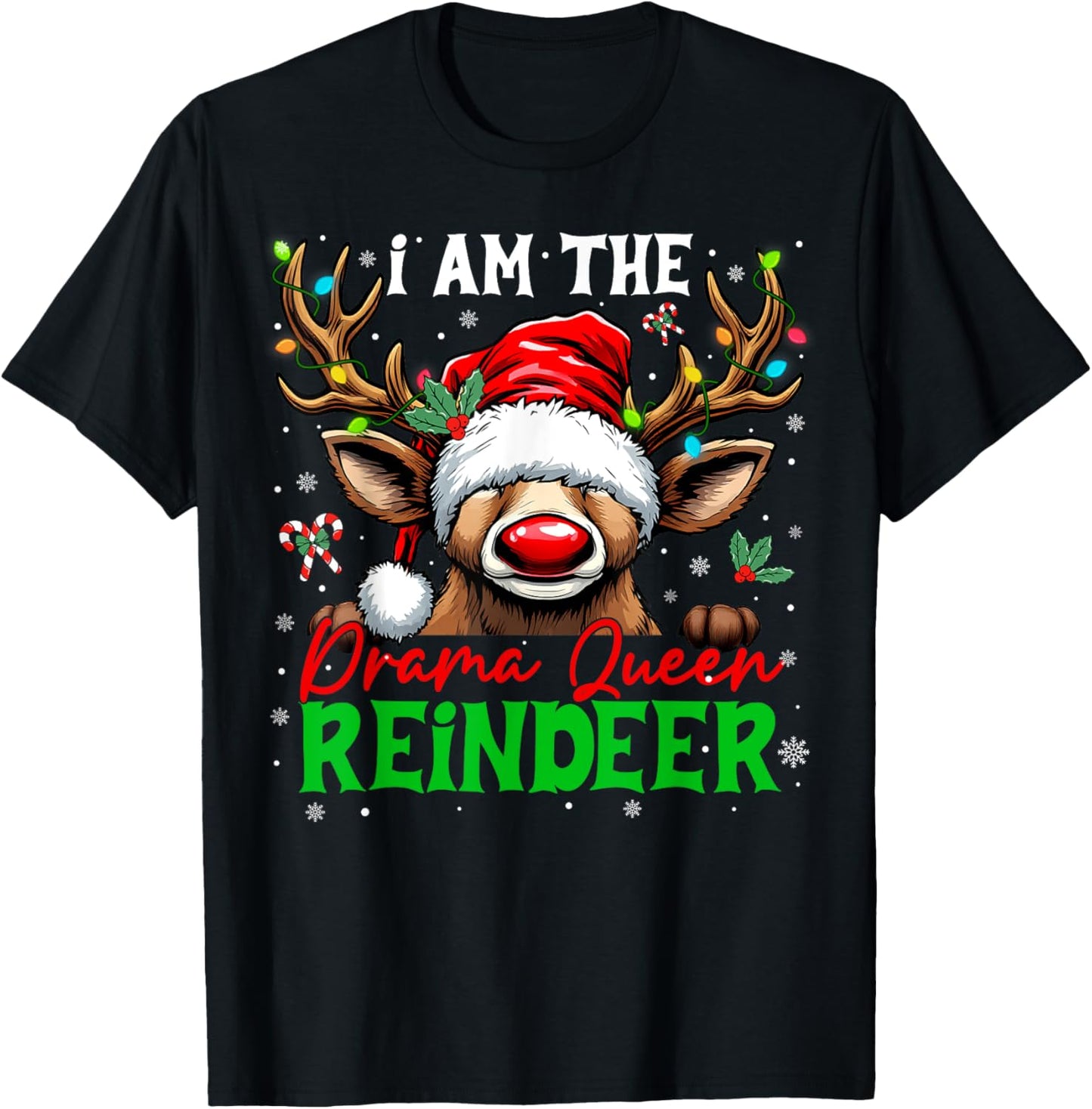 Funny Christmas Family Matching I'm The Drama Queen Reindeer T-Shirt - T-Shirt | Black