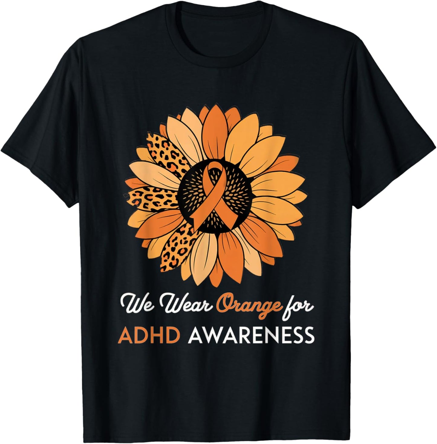 ADHD Awareness Month ADHD Sunflower Embrace Neurodiversity T-Shirt - T-Shirt | Black
