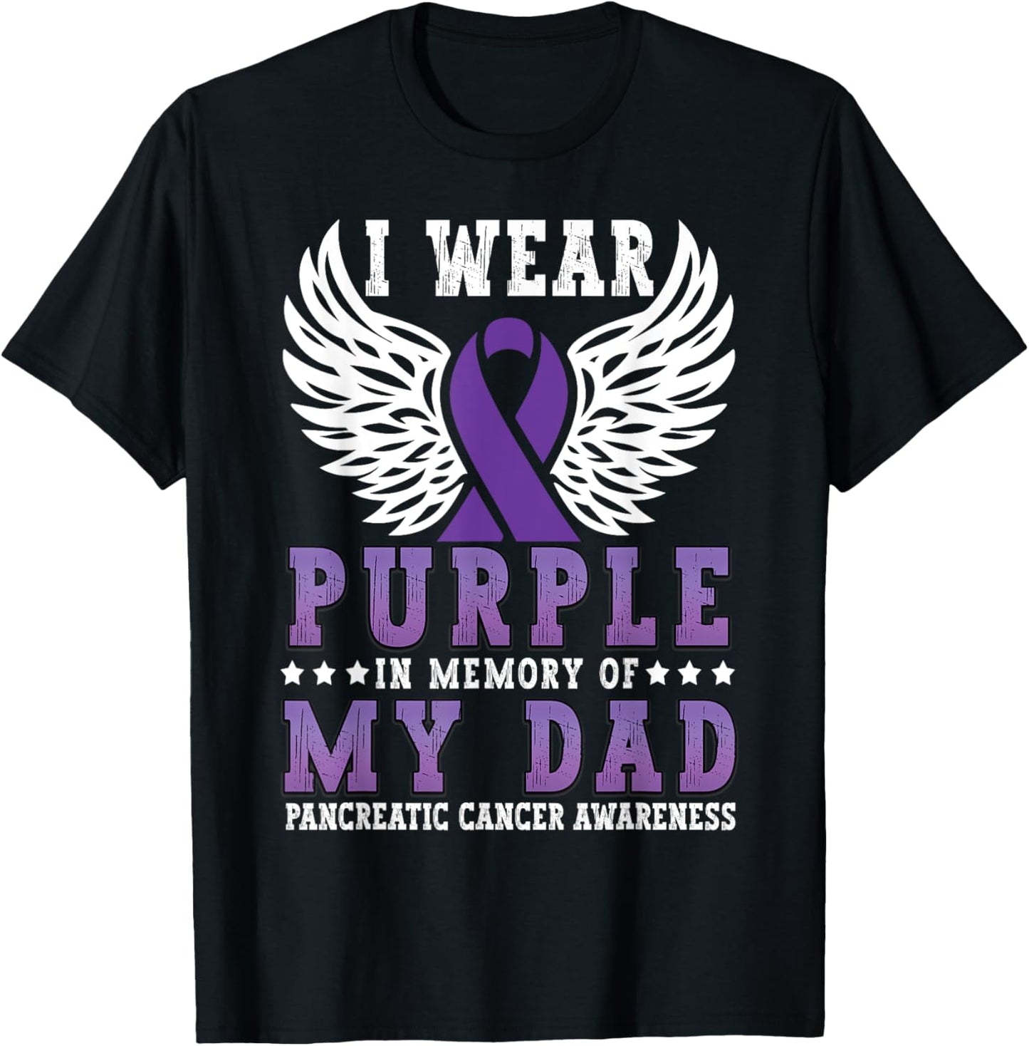 I Wear Purple In Memory Of Dad Pancreatic Cancer Awareness T-Shirt - T-Shirt | Black