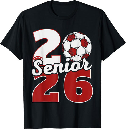 Senior 2026 Soccer Class of 26 Graduation Party T-Shirt - T-Shirt | Black