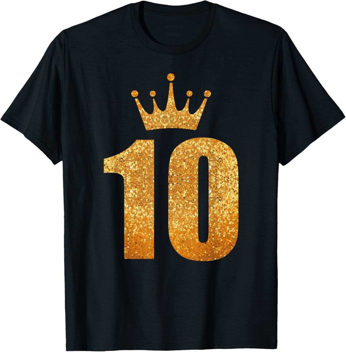 10th Golden Birthday King Queen Prince Princess 10 Years Old T-Shirt - T-Shirt | Black